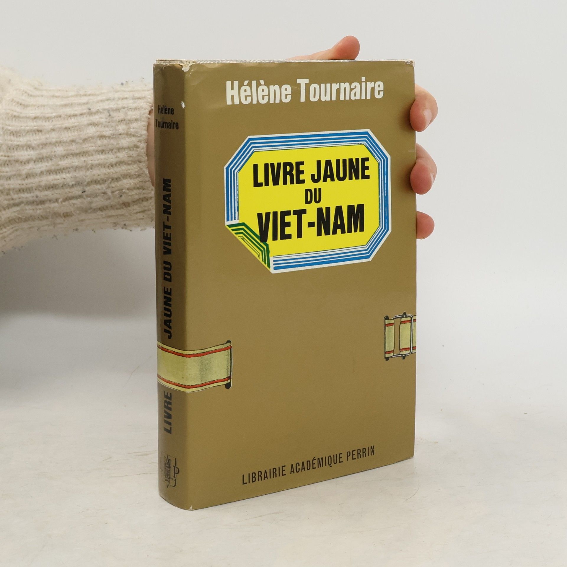 Hélène Tournaire Livre jaune du Viêt-Nam