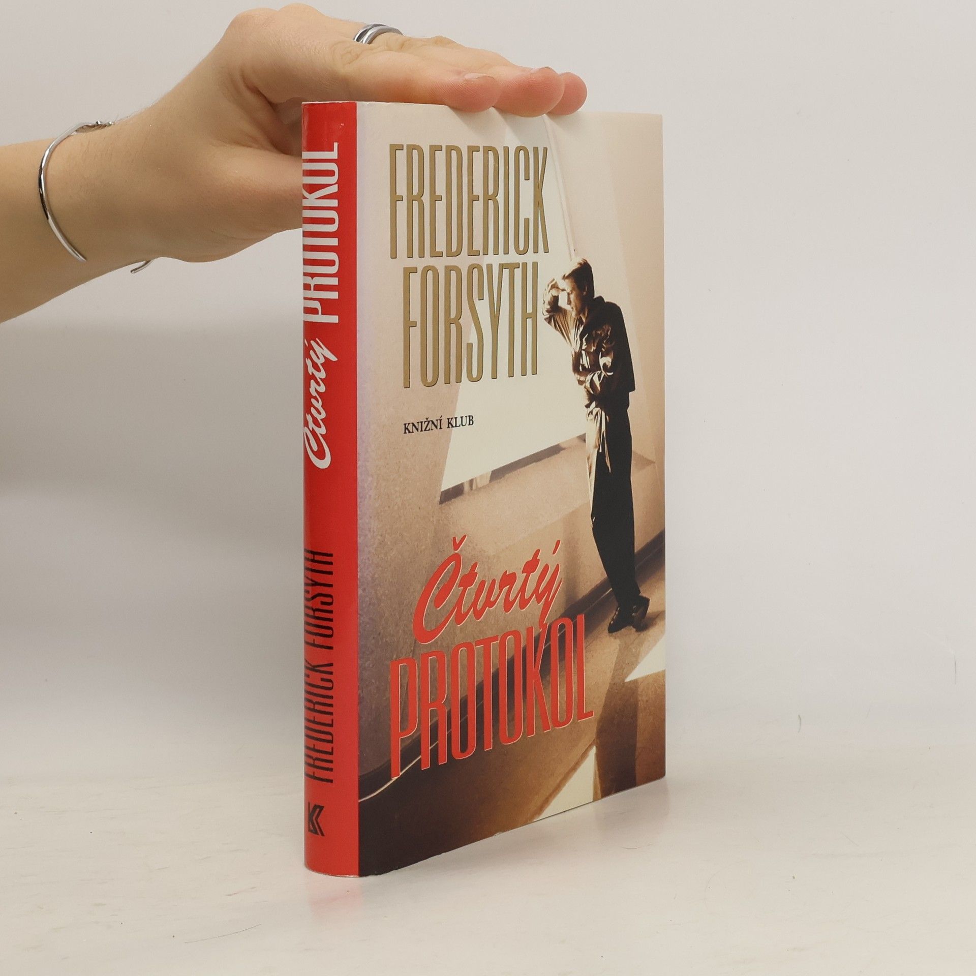 Frederick Forsyth Čtvrtý protokol