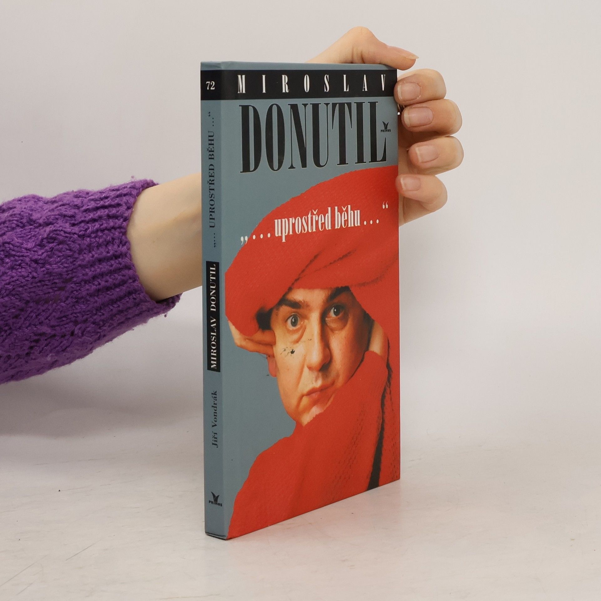 Jiří Vondrák Miroslav Donutil. Uprostřed běhu