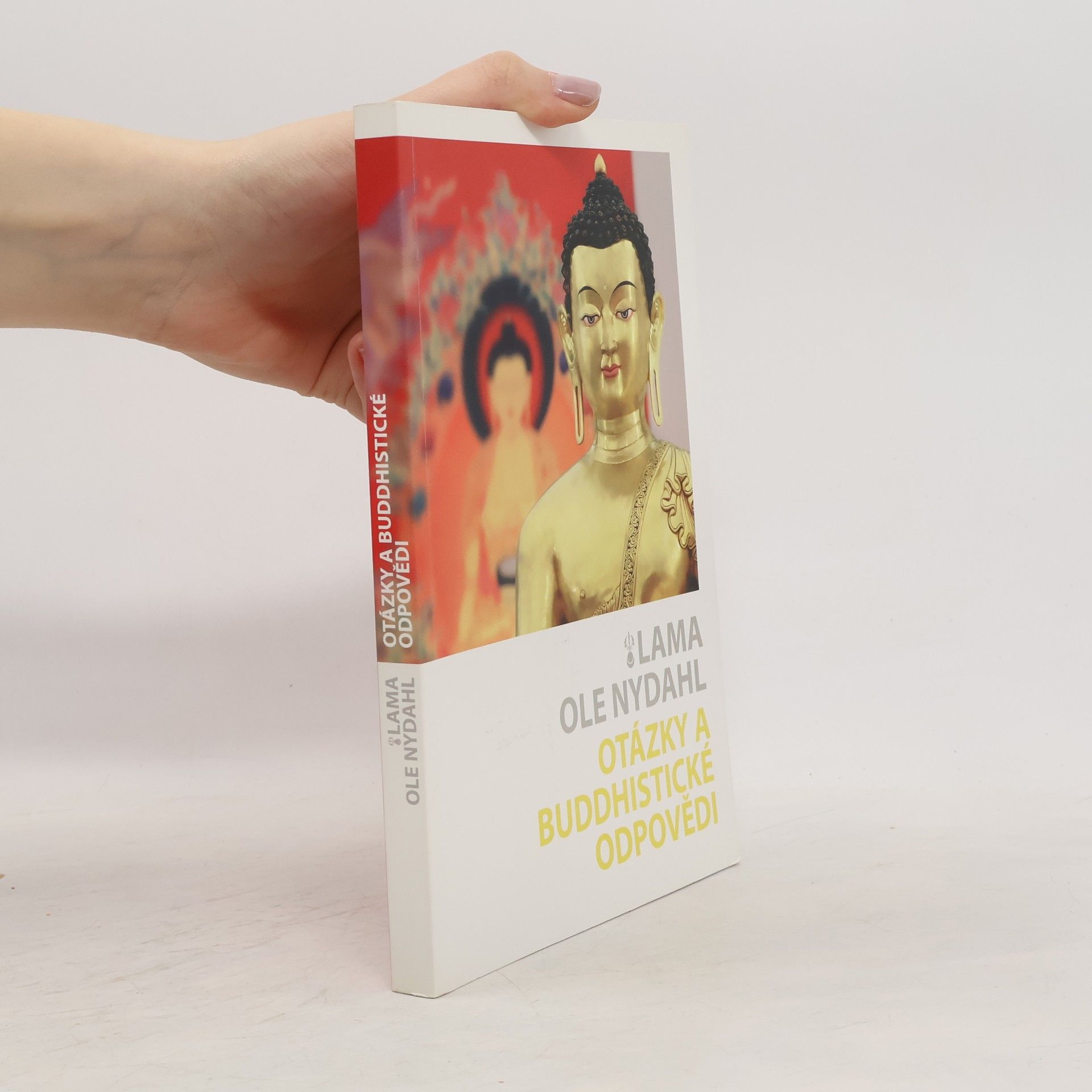 Ole Nydahl Otázky a buddhistické odpovědi