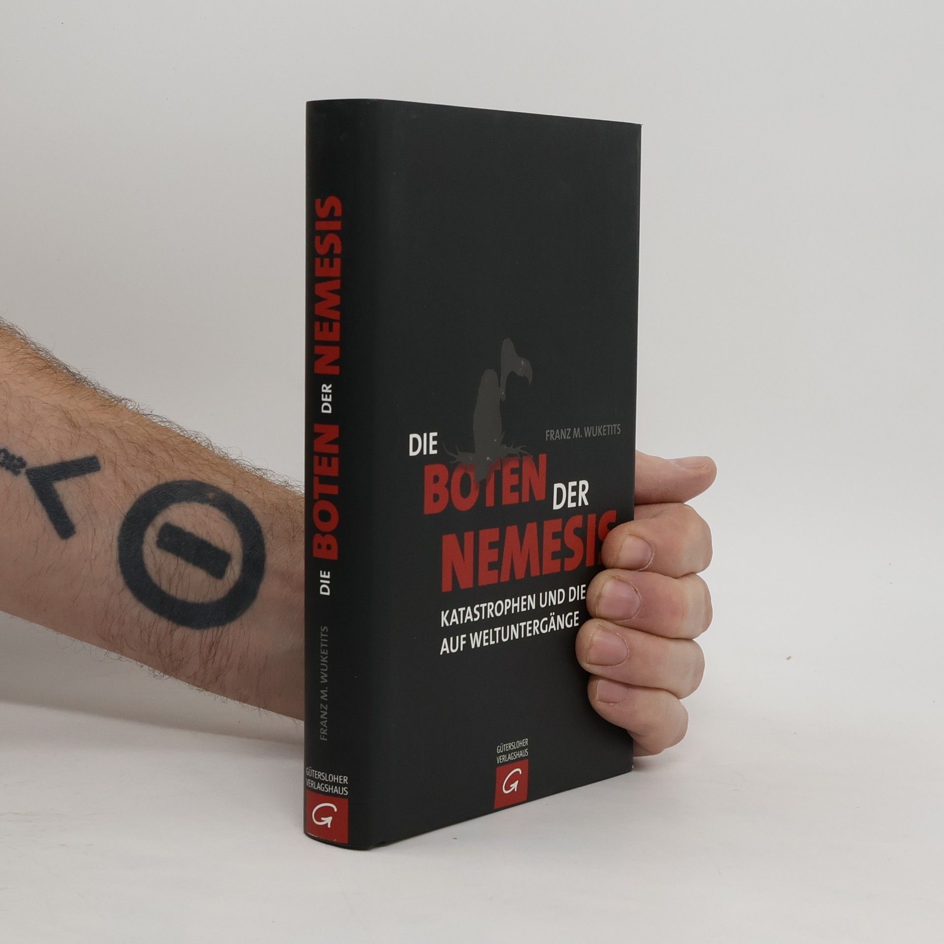 Franz M. Wuketits Die Boten der Nemesis