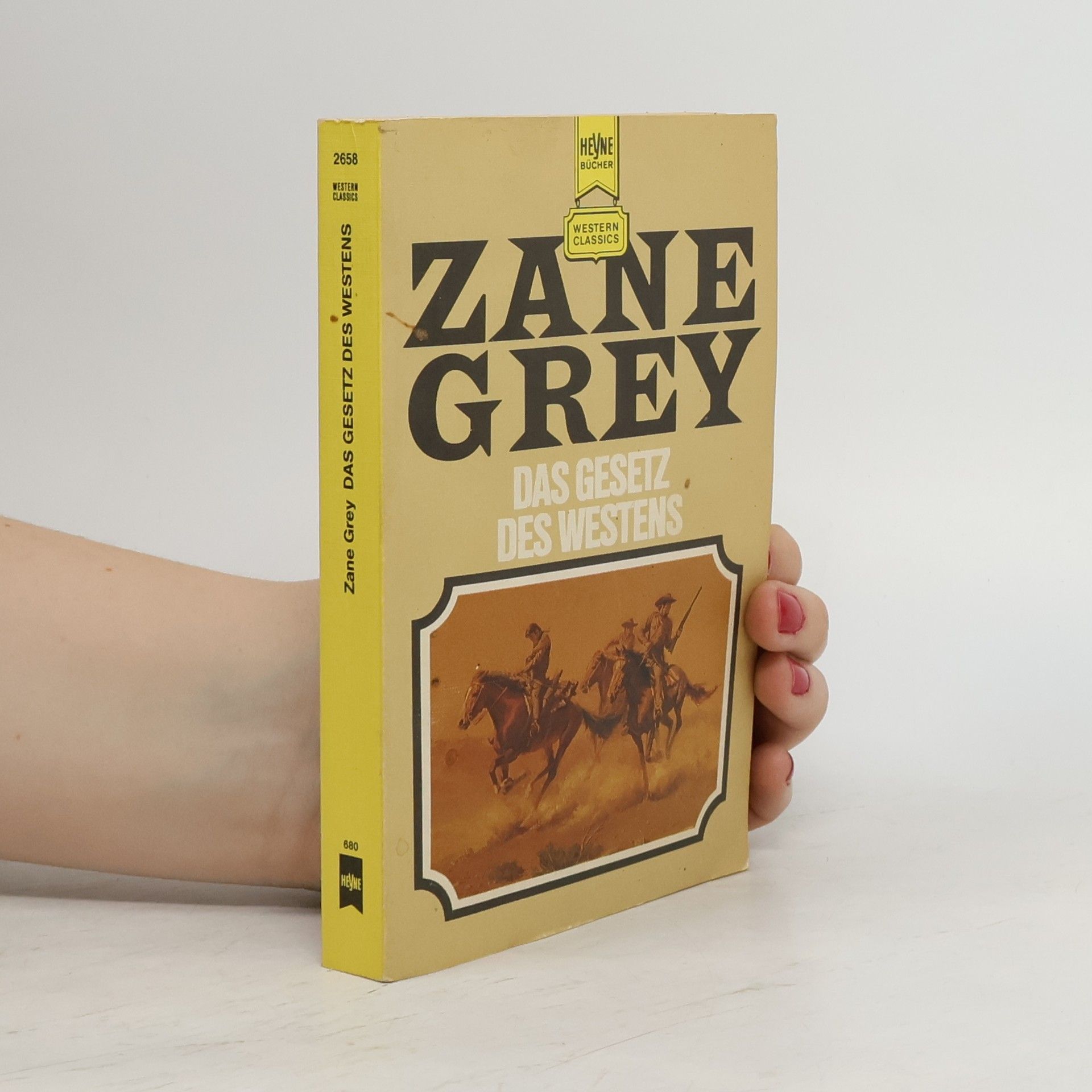 Zane Grey Das Gesetz des Westens
