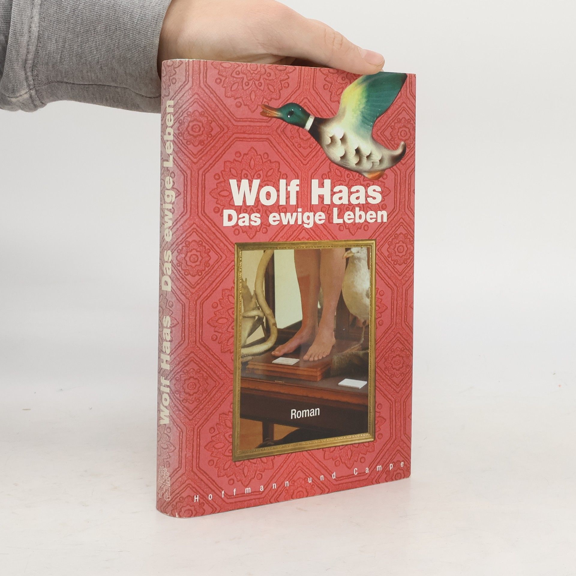 Wolf Haas Das ewige Leben