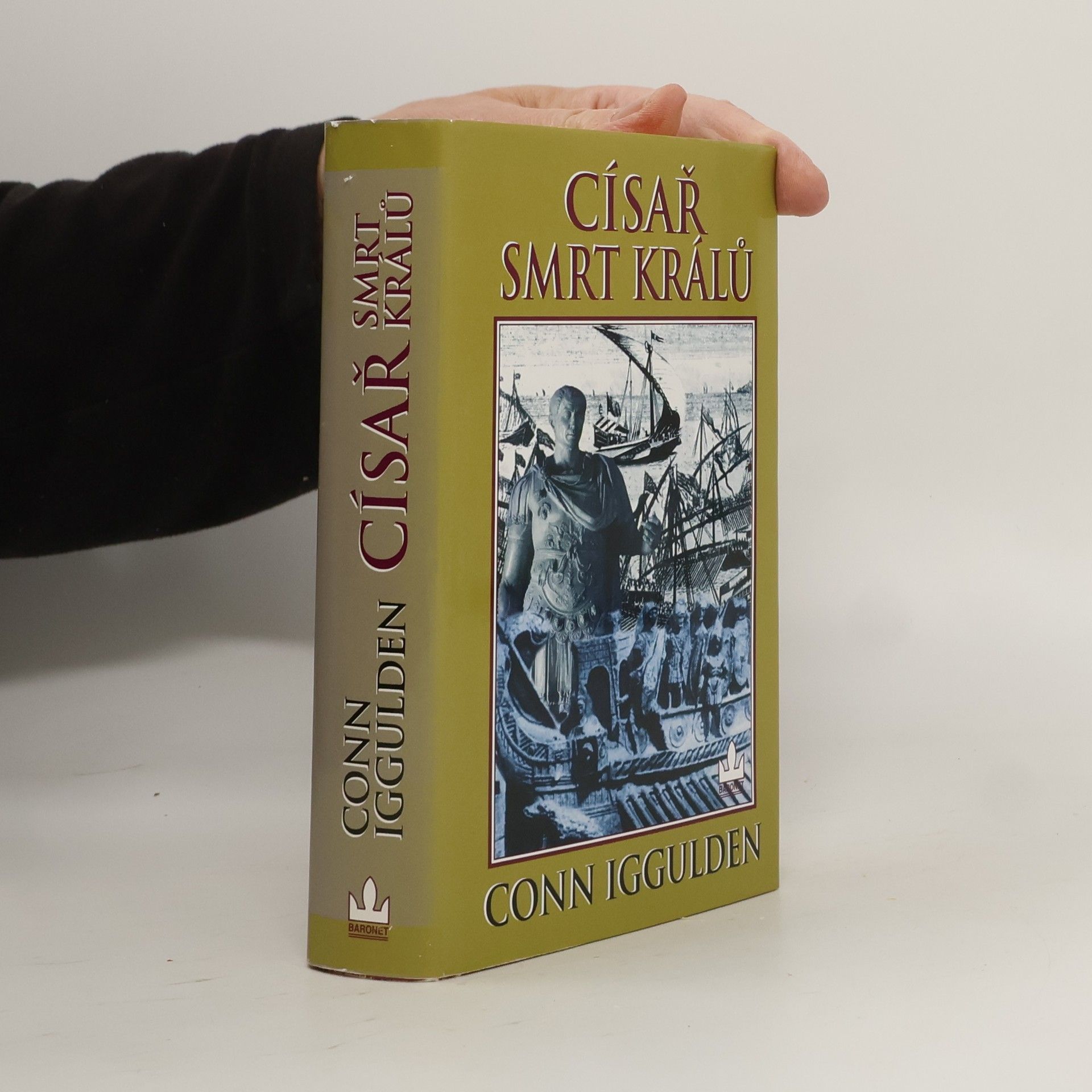 Conn Iggulden Císař - smrt králů