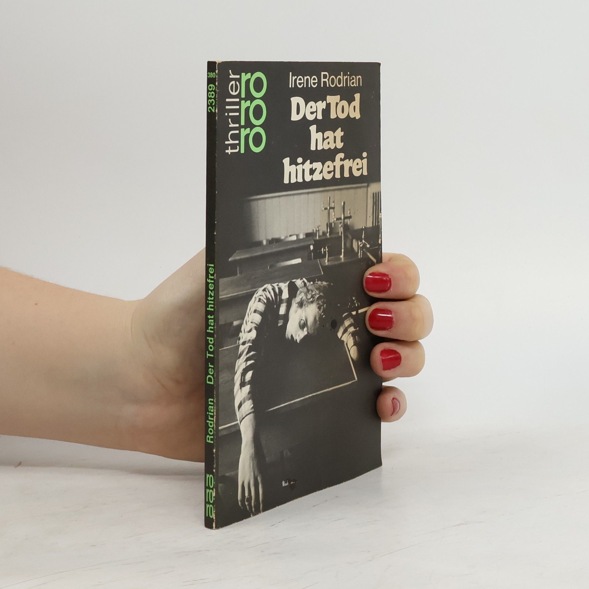 Irene Rodrian Der Tod hat hitzefrei.