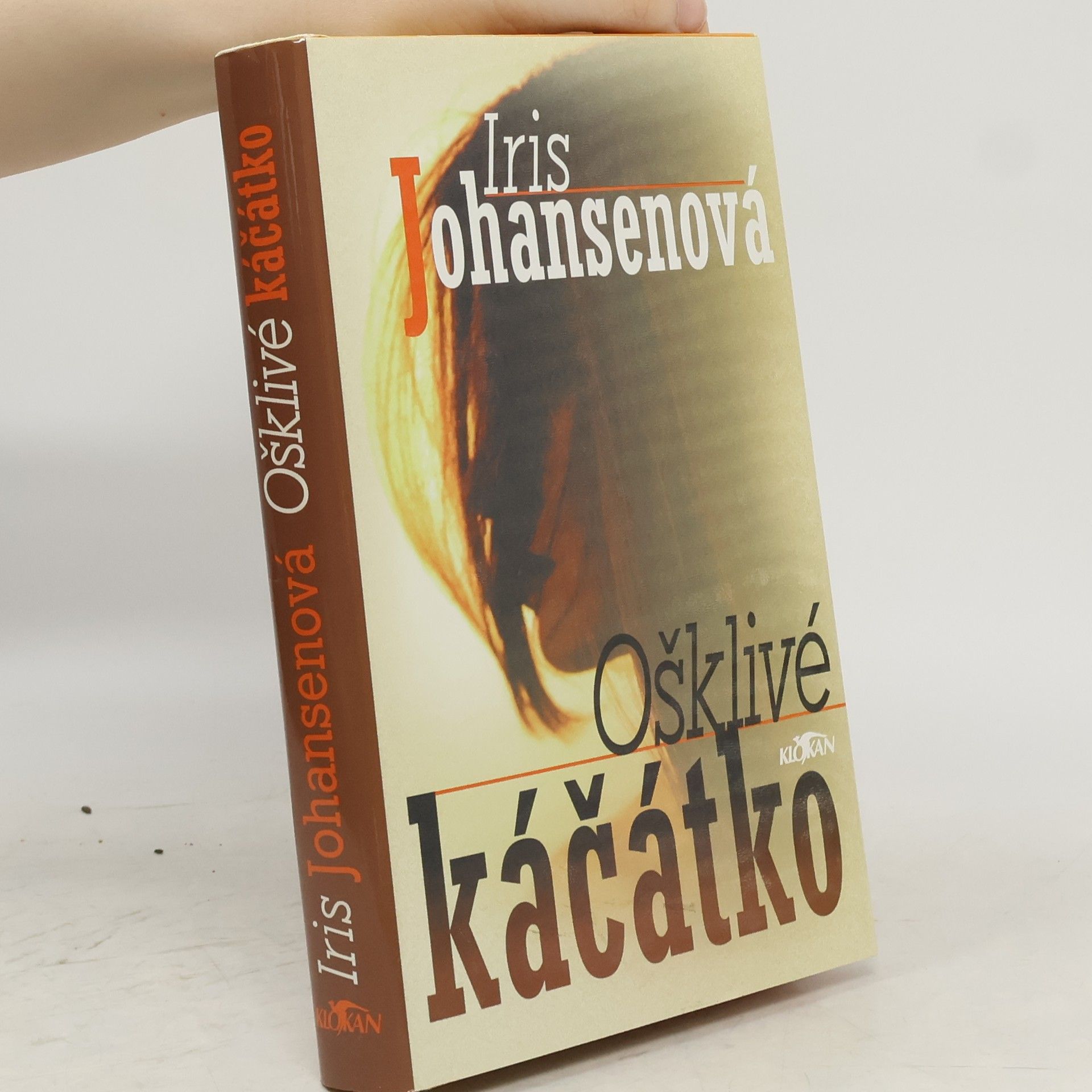 Iris Johansen Ošklivé káčátko