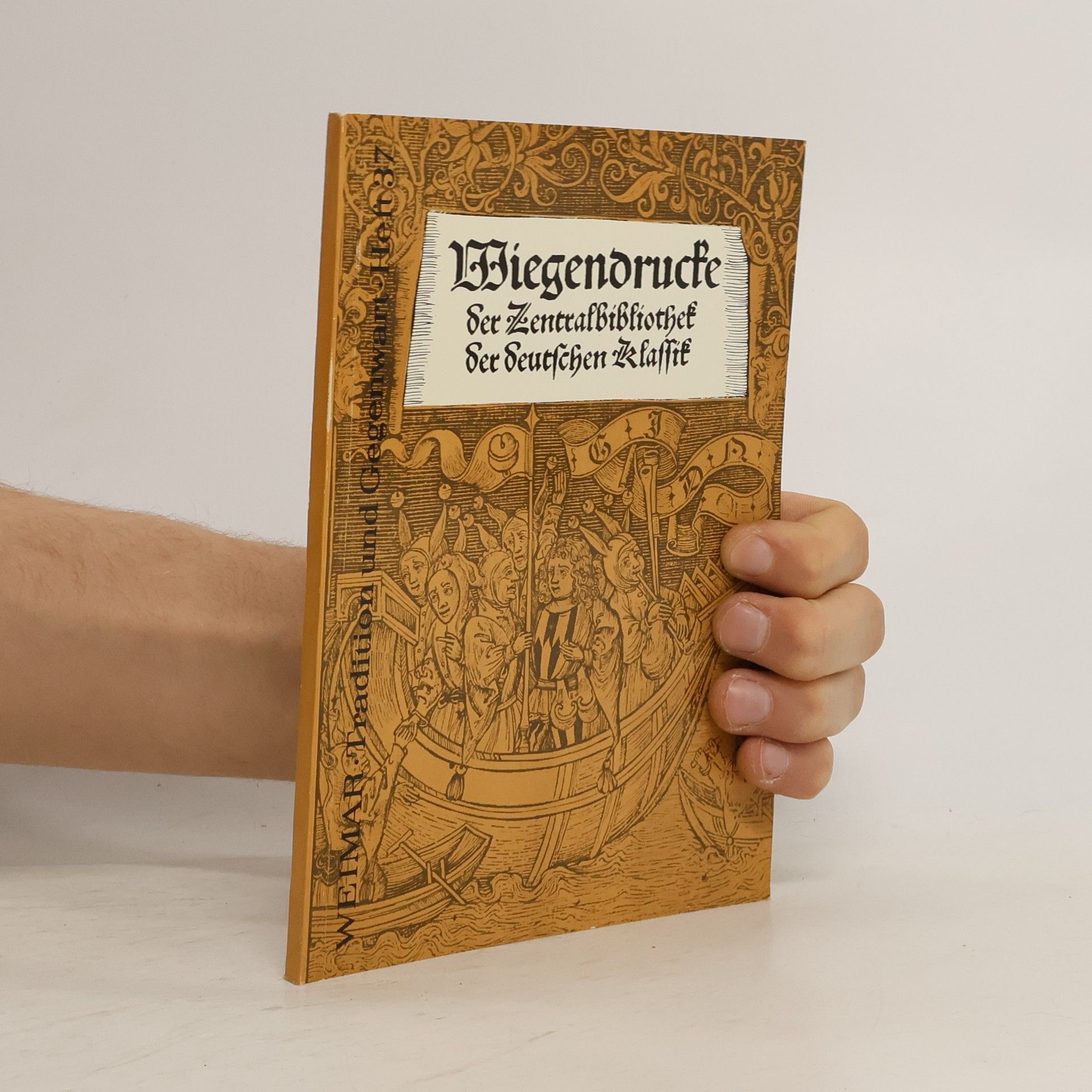 Konrad Kratzsch Wiegendrucke der Zentralbibliothek der Deutschen Klassik