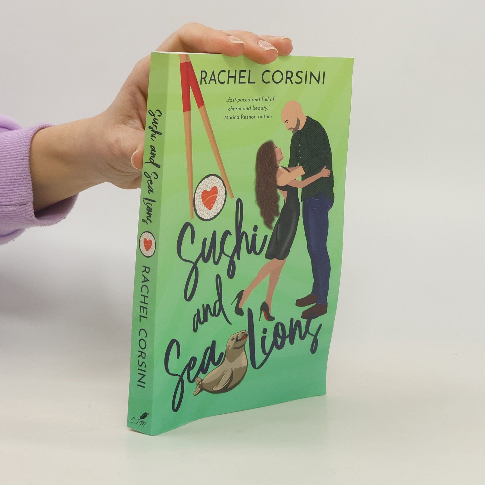 Rachel Corsini Sushi and Sea Lions