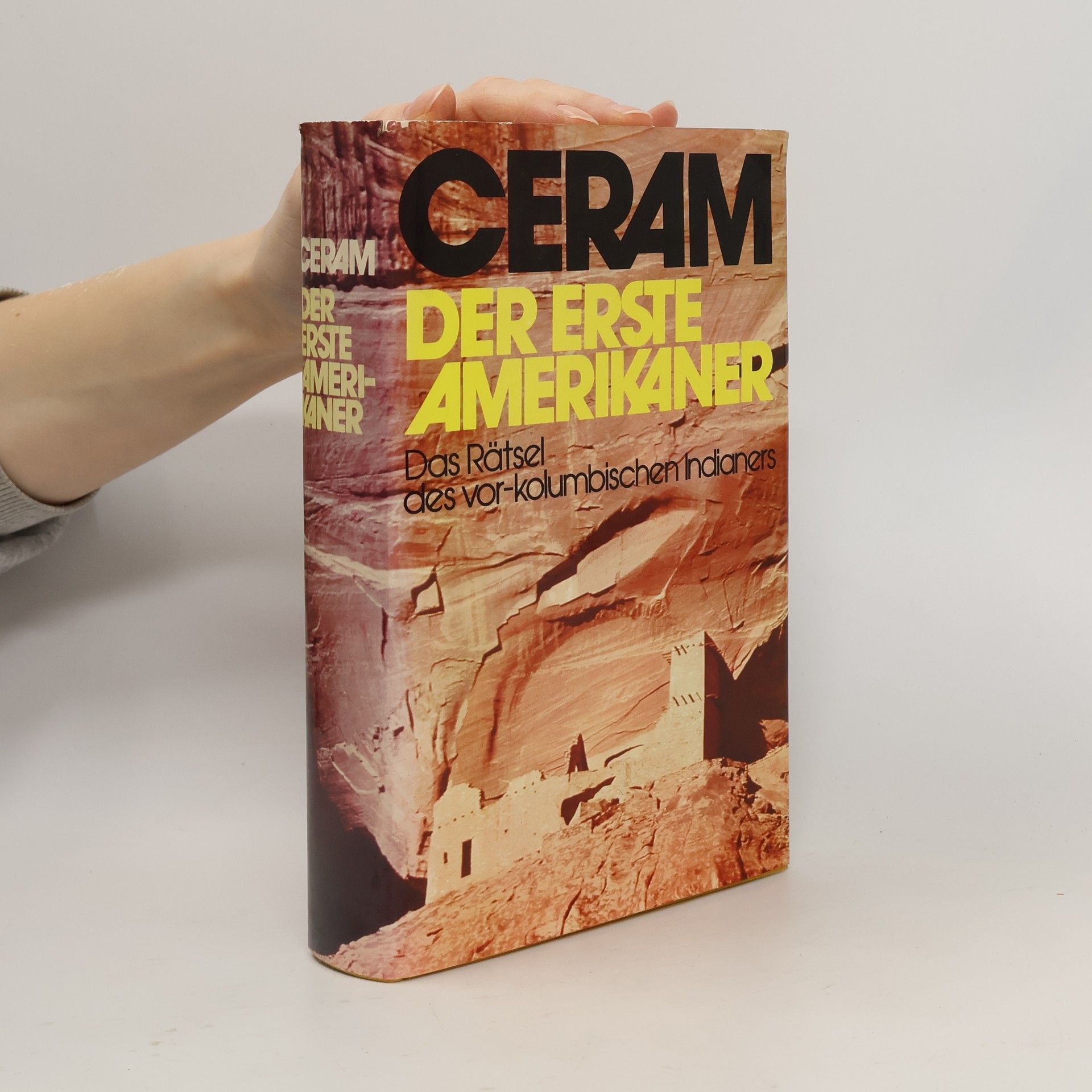 C. W. Ceram Der erste Amerikaner