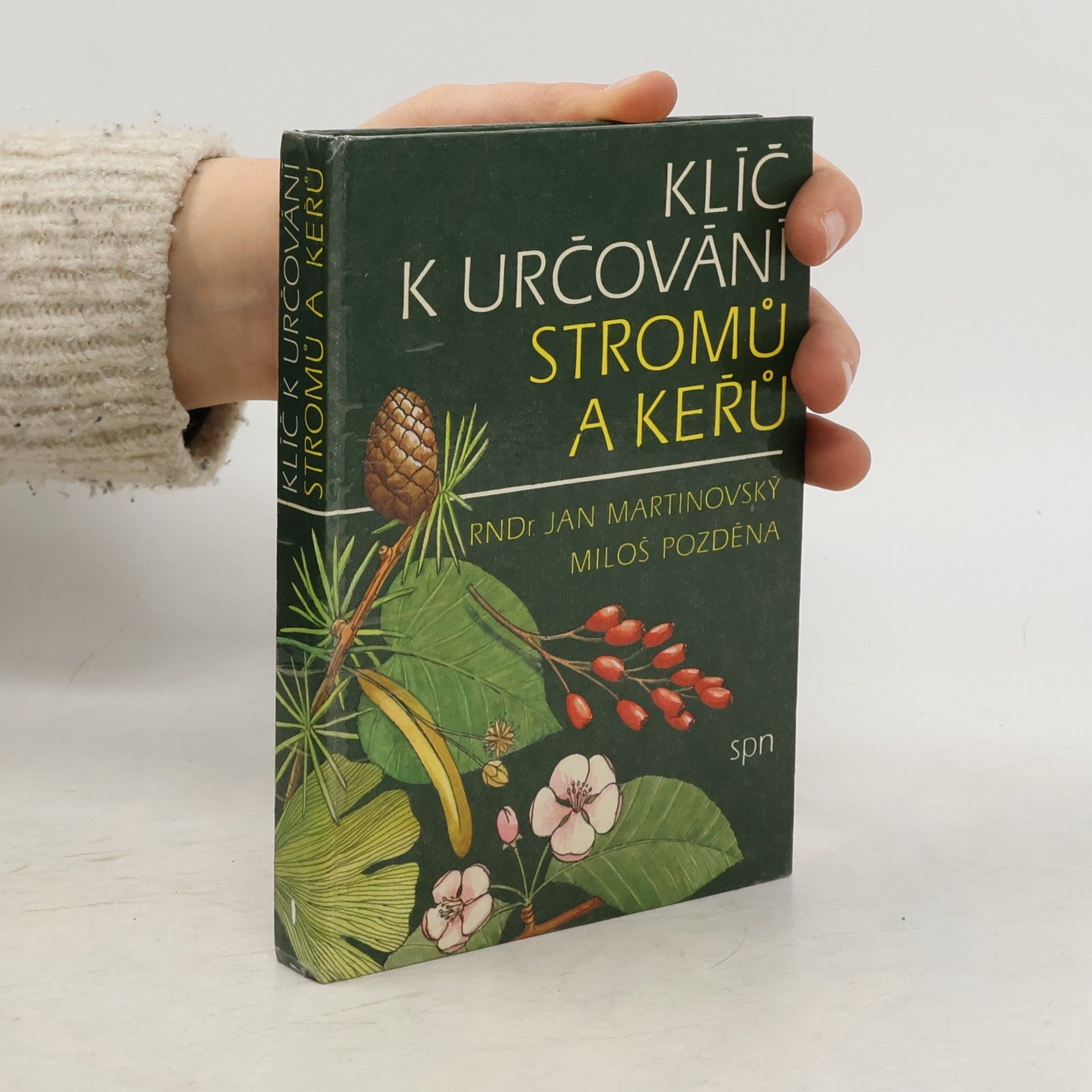 Miloš Pozděna Klíč k určování stromů a keřů