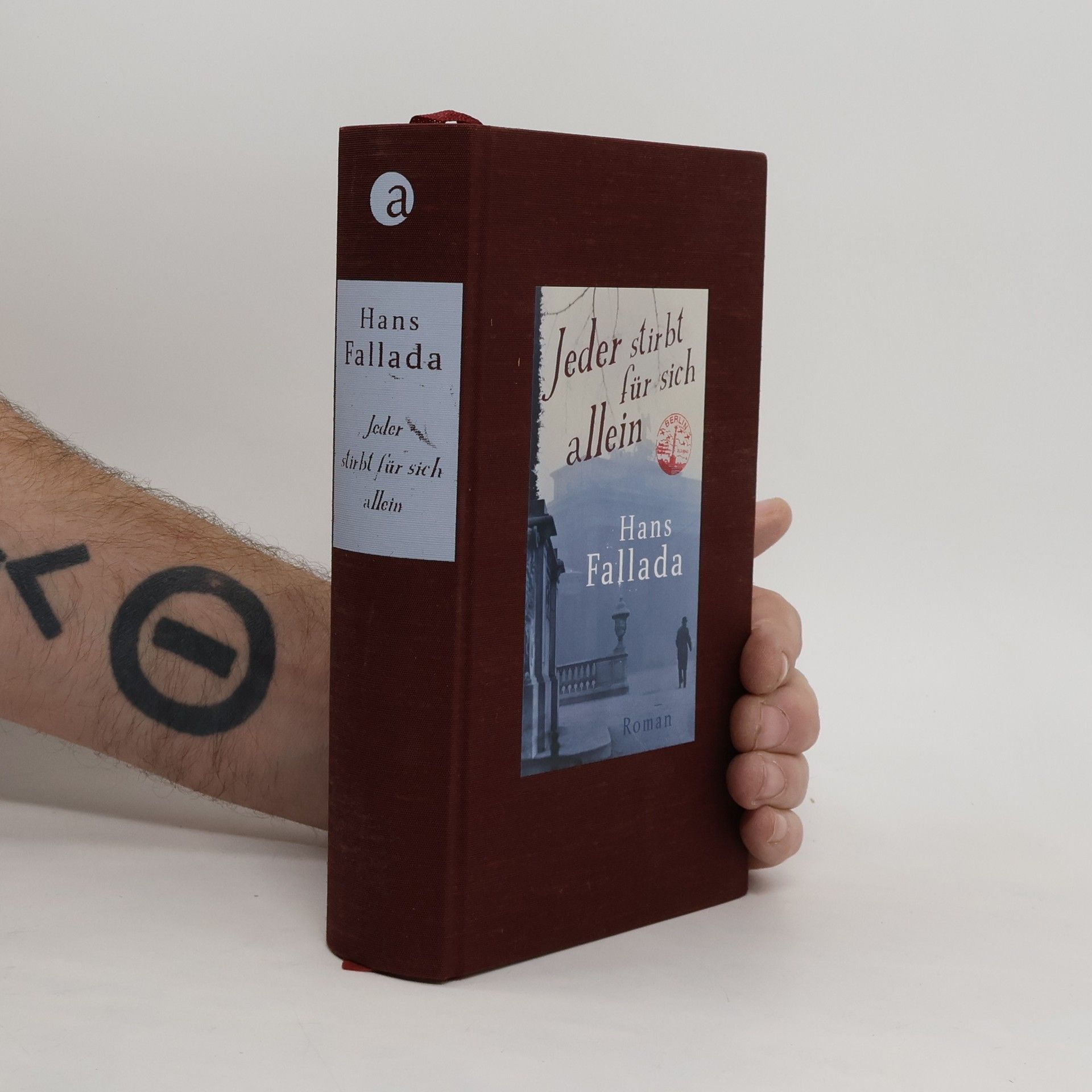 Hans Fallada Jeder stirbt für sich allein - erweiterte Premiumausgabe