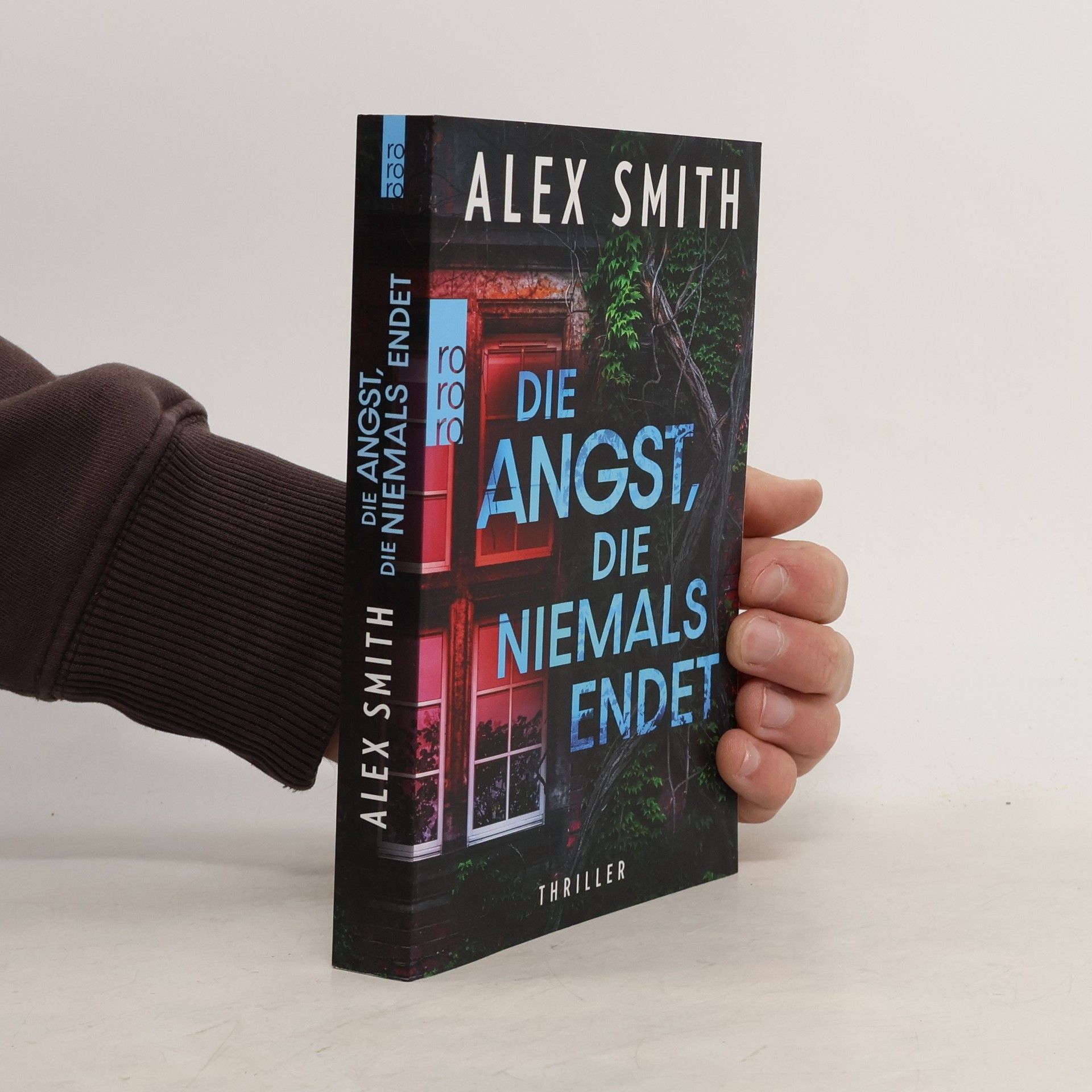 Alex Smith Detective Robert Kett - 3: Die Angst, die niemals endet