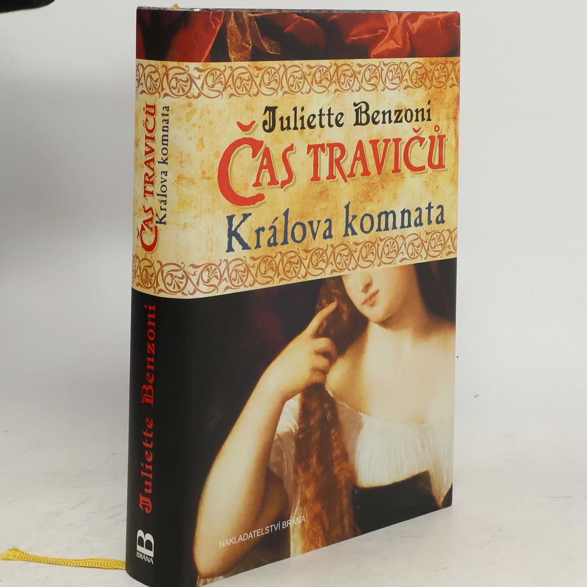 Juliette Benzoni Čas travičů. Králova komnata