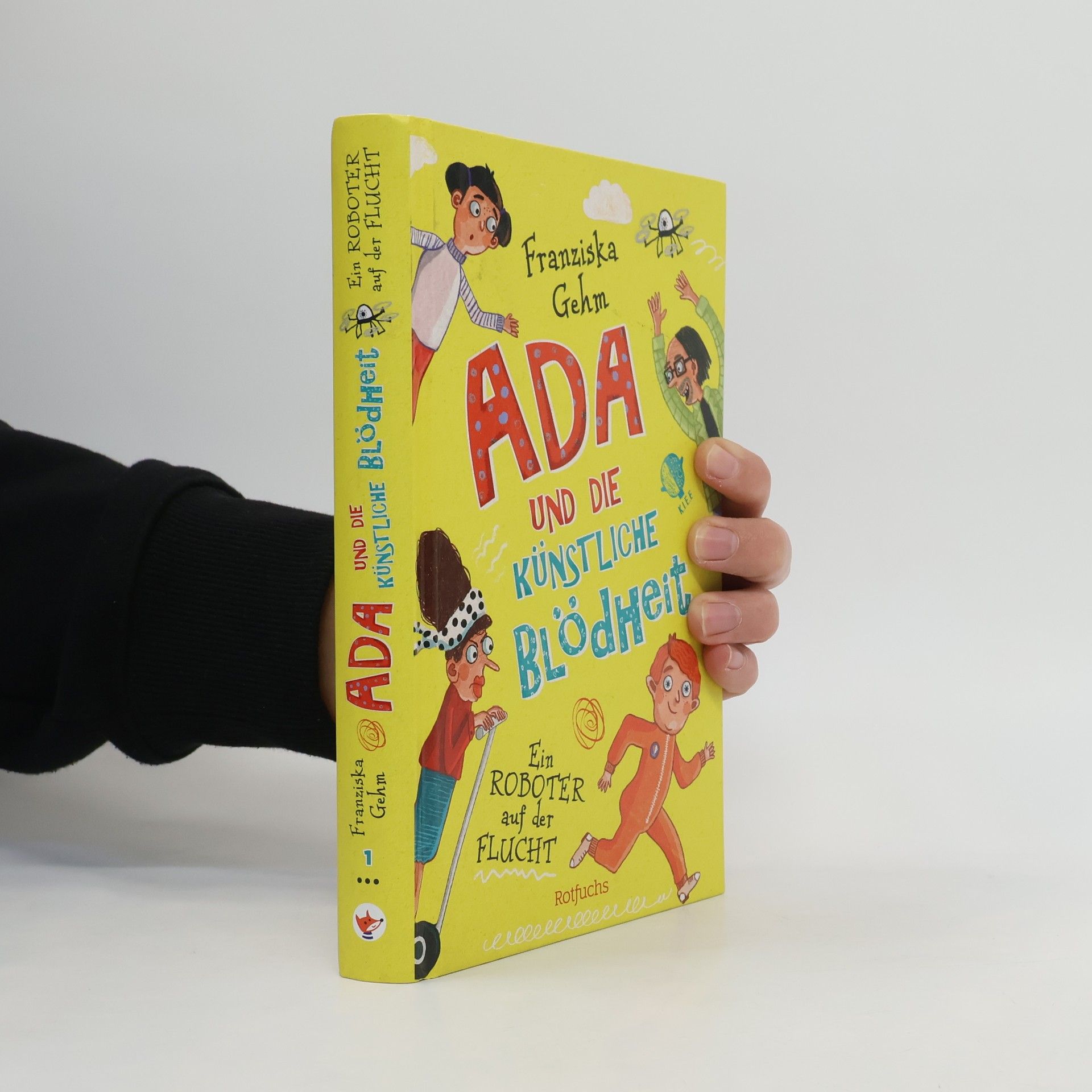 Franziska Gehm Ada und die Künstliche Blödheit - Ein Roboter auf der Flucht