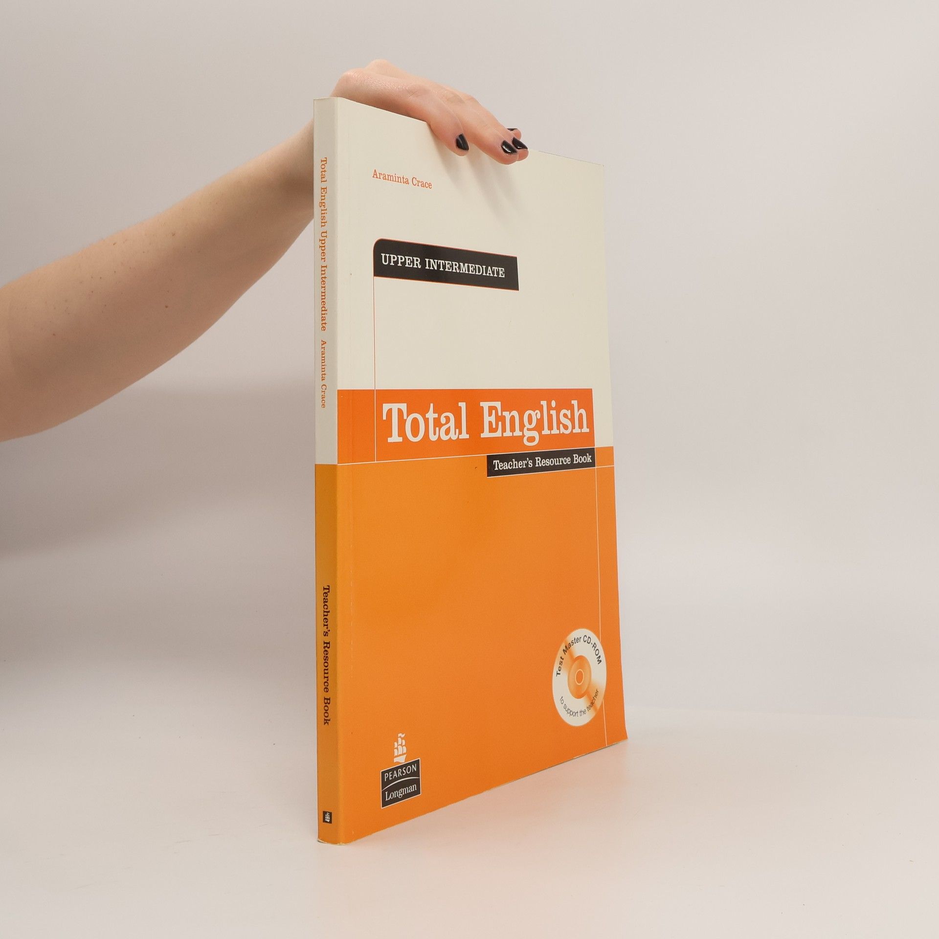 Araminta Crace Total English. Teacher's Resource Book. Upper Intermediate