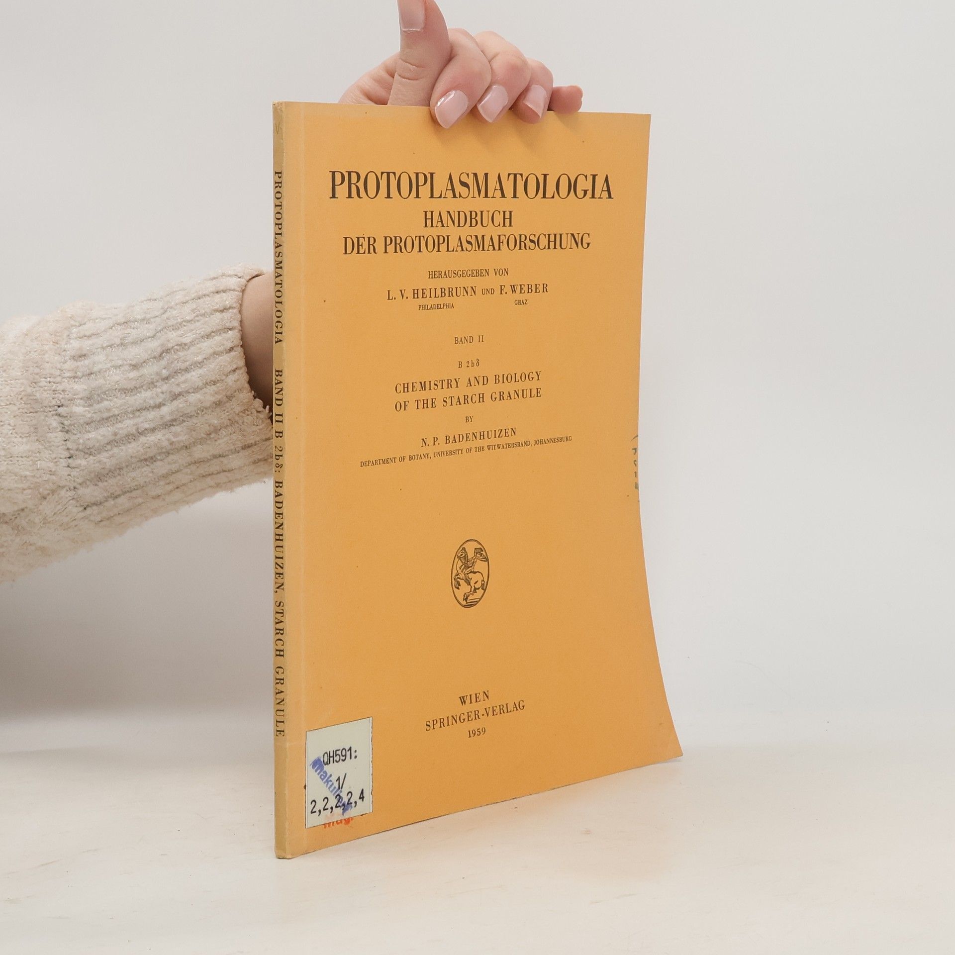 Various authors Protoplasmatologia: Handbuch der Protoplasmaforschung II