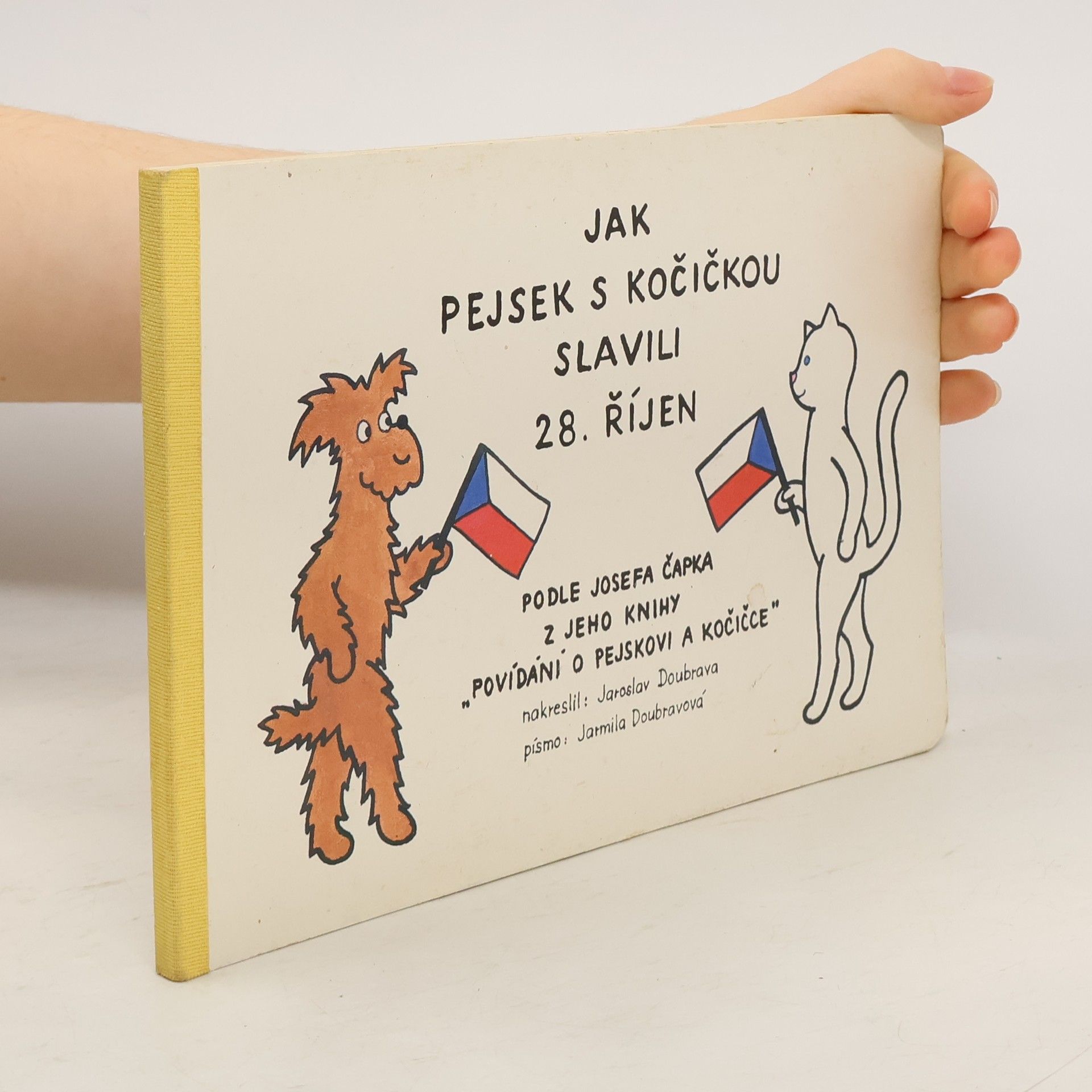 Josef Čapek Jak pejsek s kočičkou slavili 28. říjen