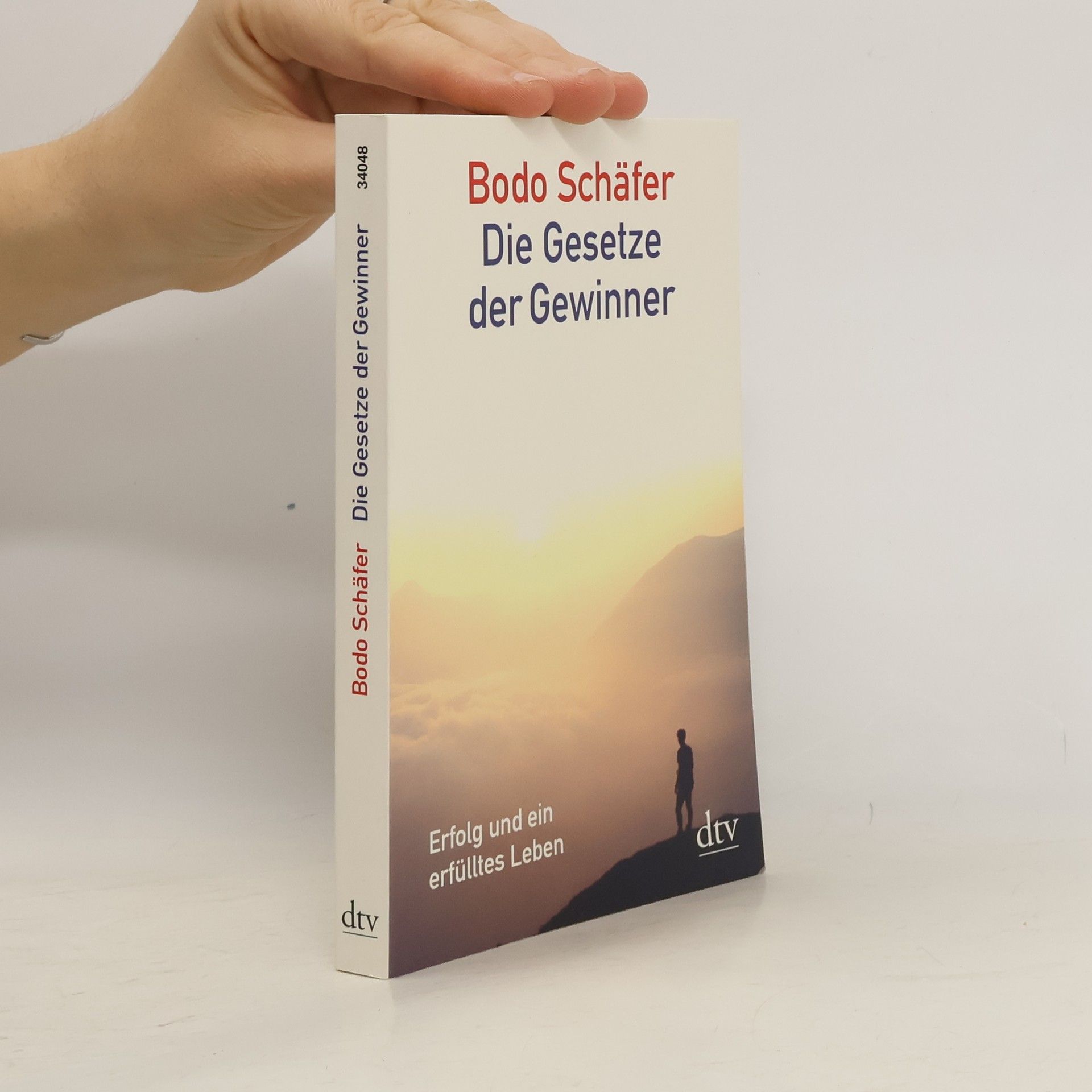Bodo Schäfer Die Gesetze der Gewinner