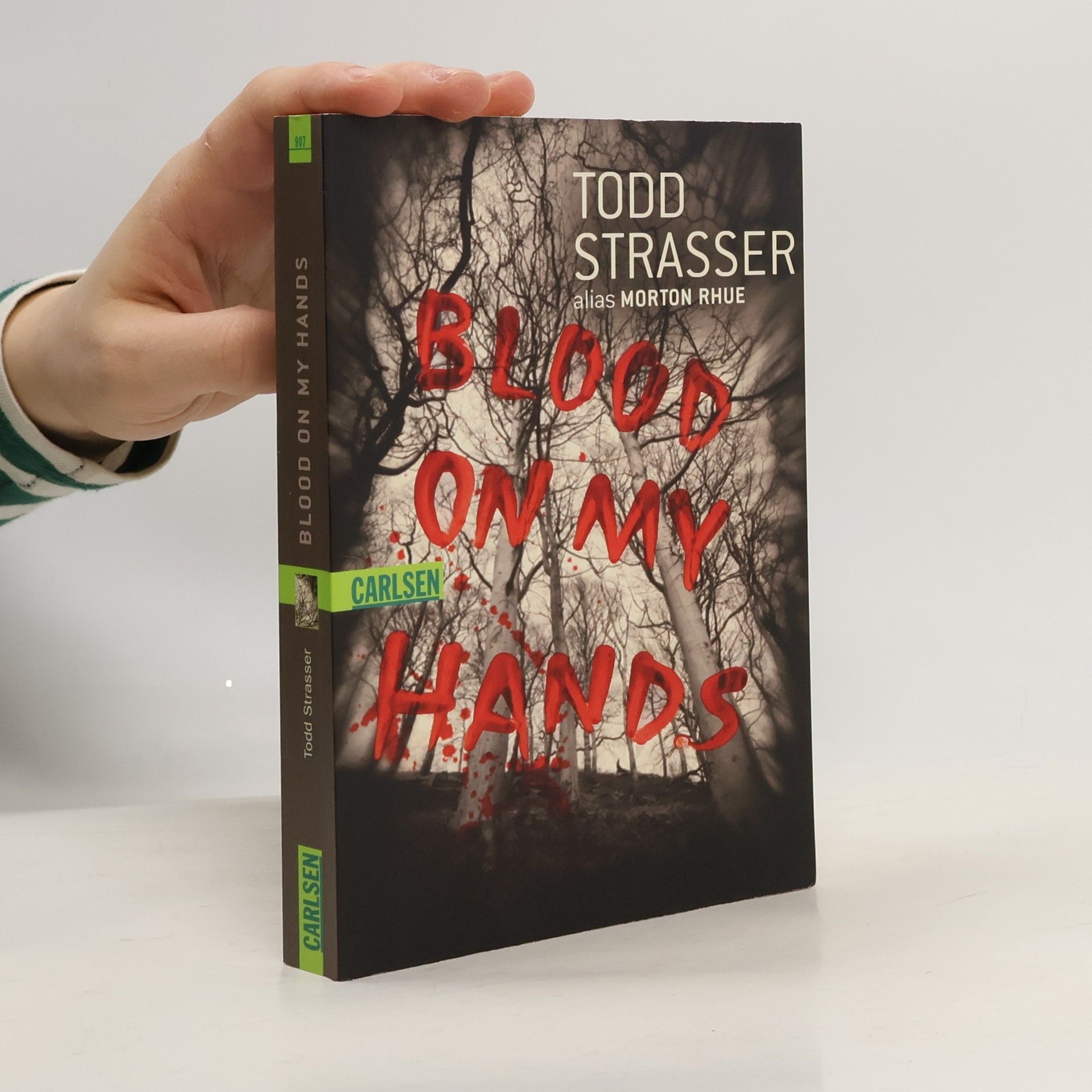 Todd Strasser Blood on my hands