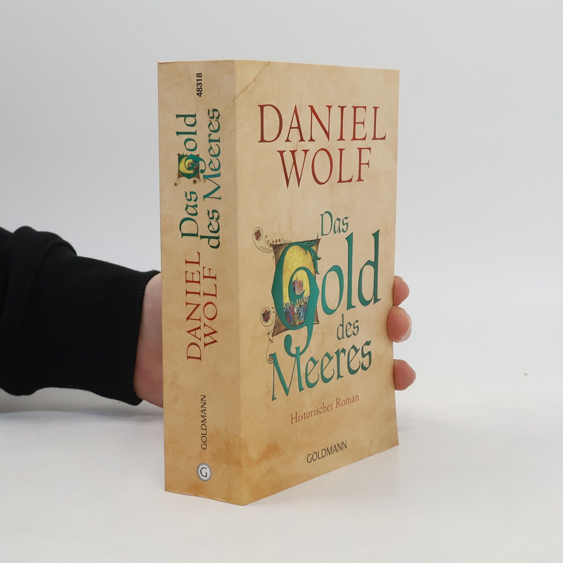 Daniel Wolf Das Gold des Meeres