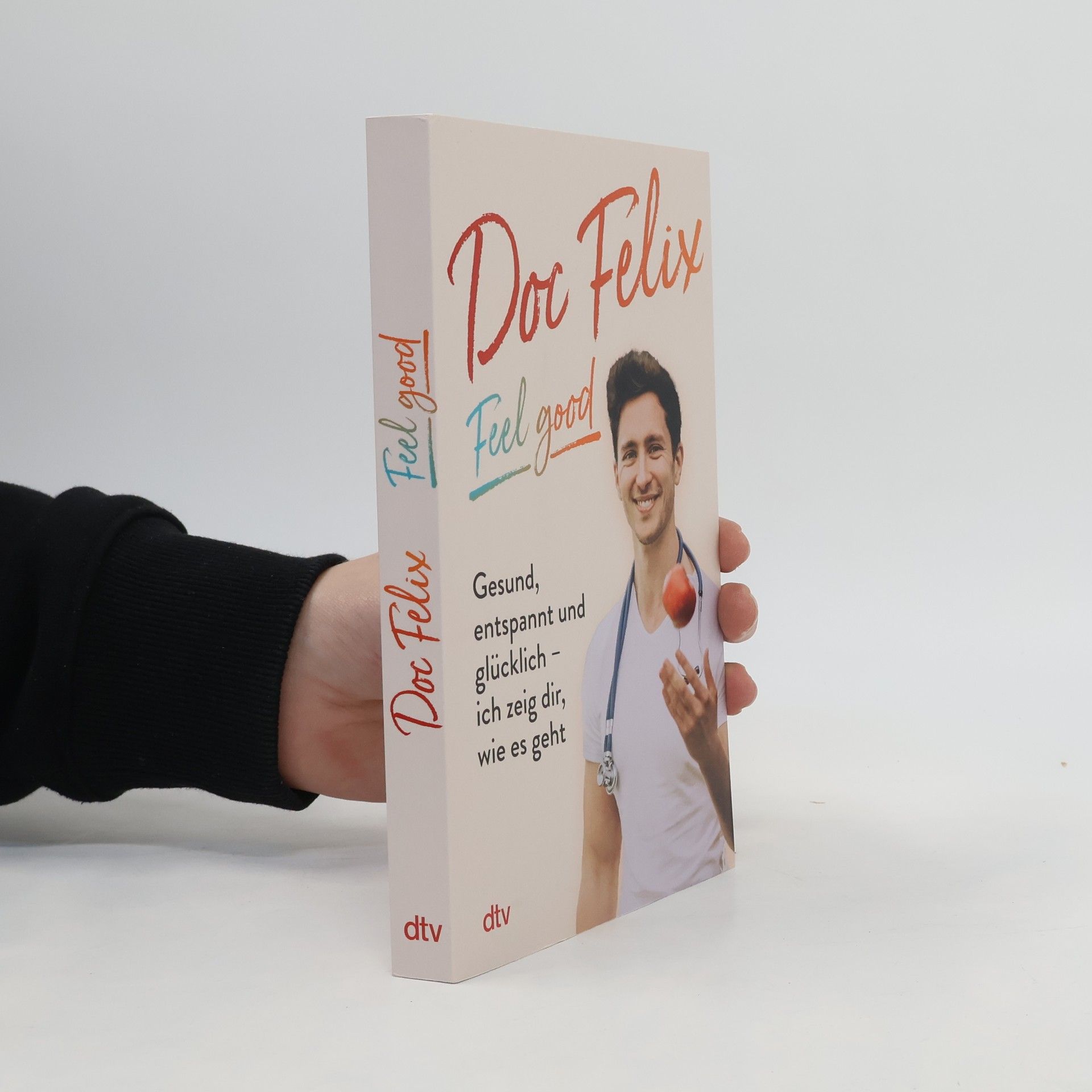 Felix M. Berndt Doc Felix – Feel good