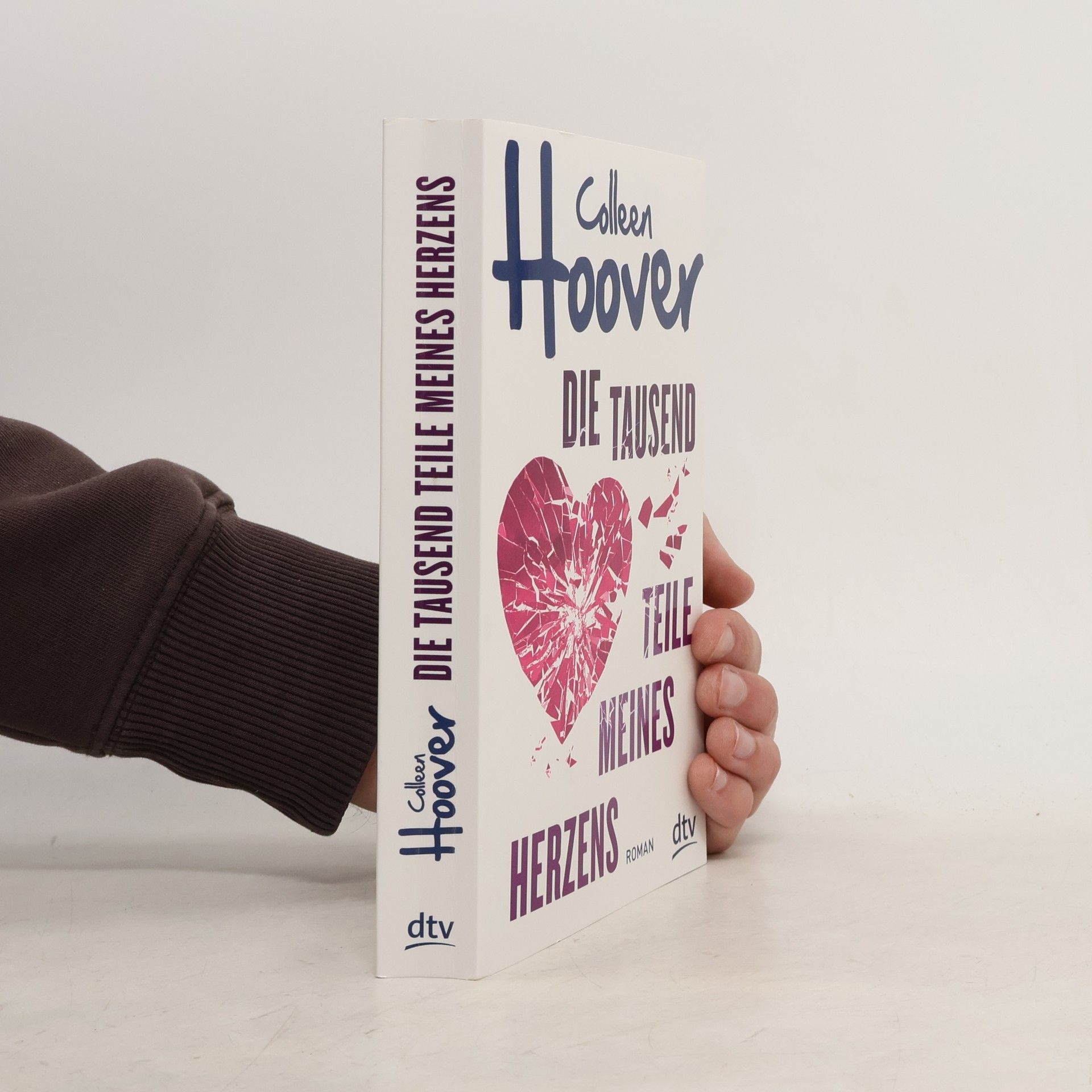 Colleen Hoover Die tausend Teile meines Herzens