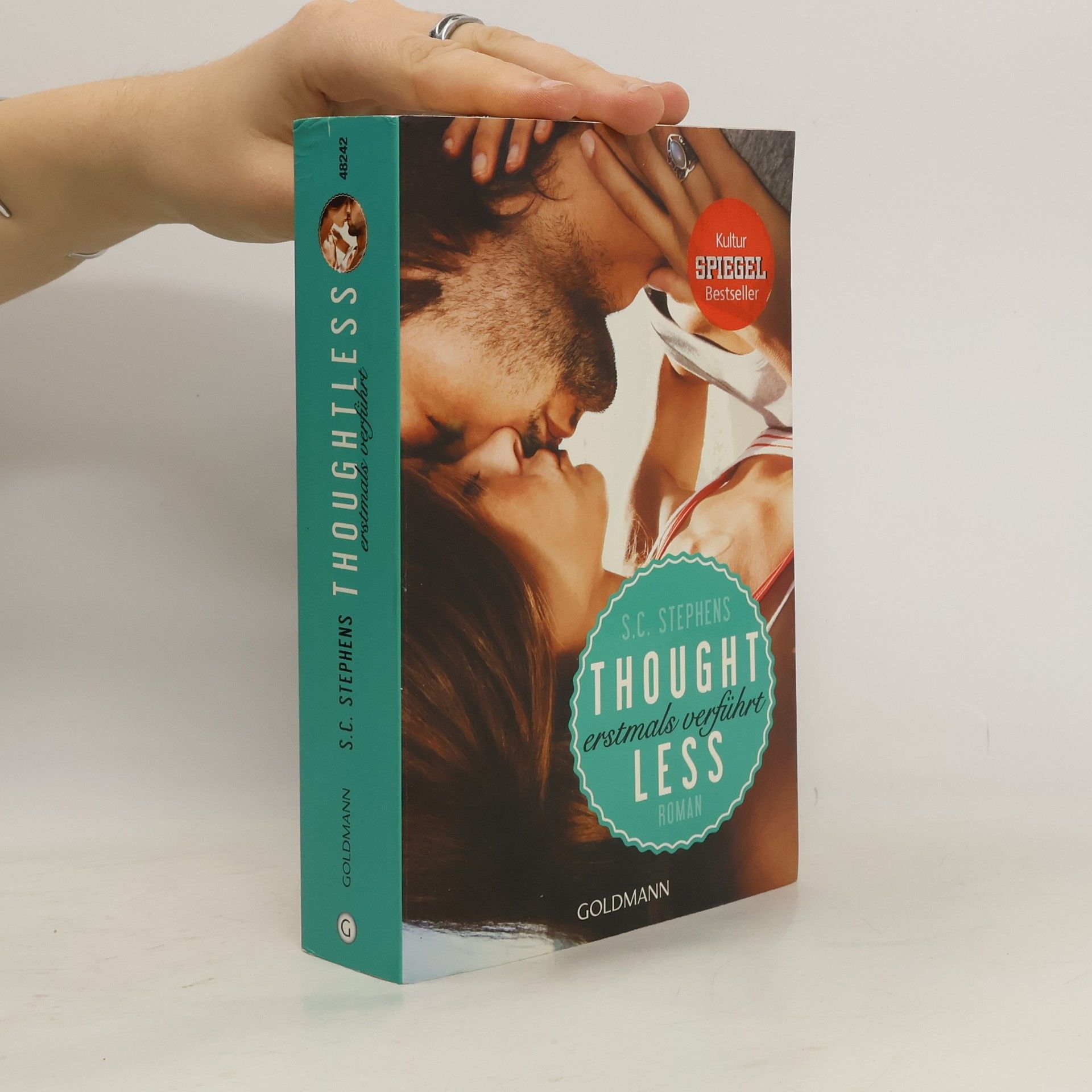 S.C. Stephens Thoughtless: Erstmals verführt