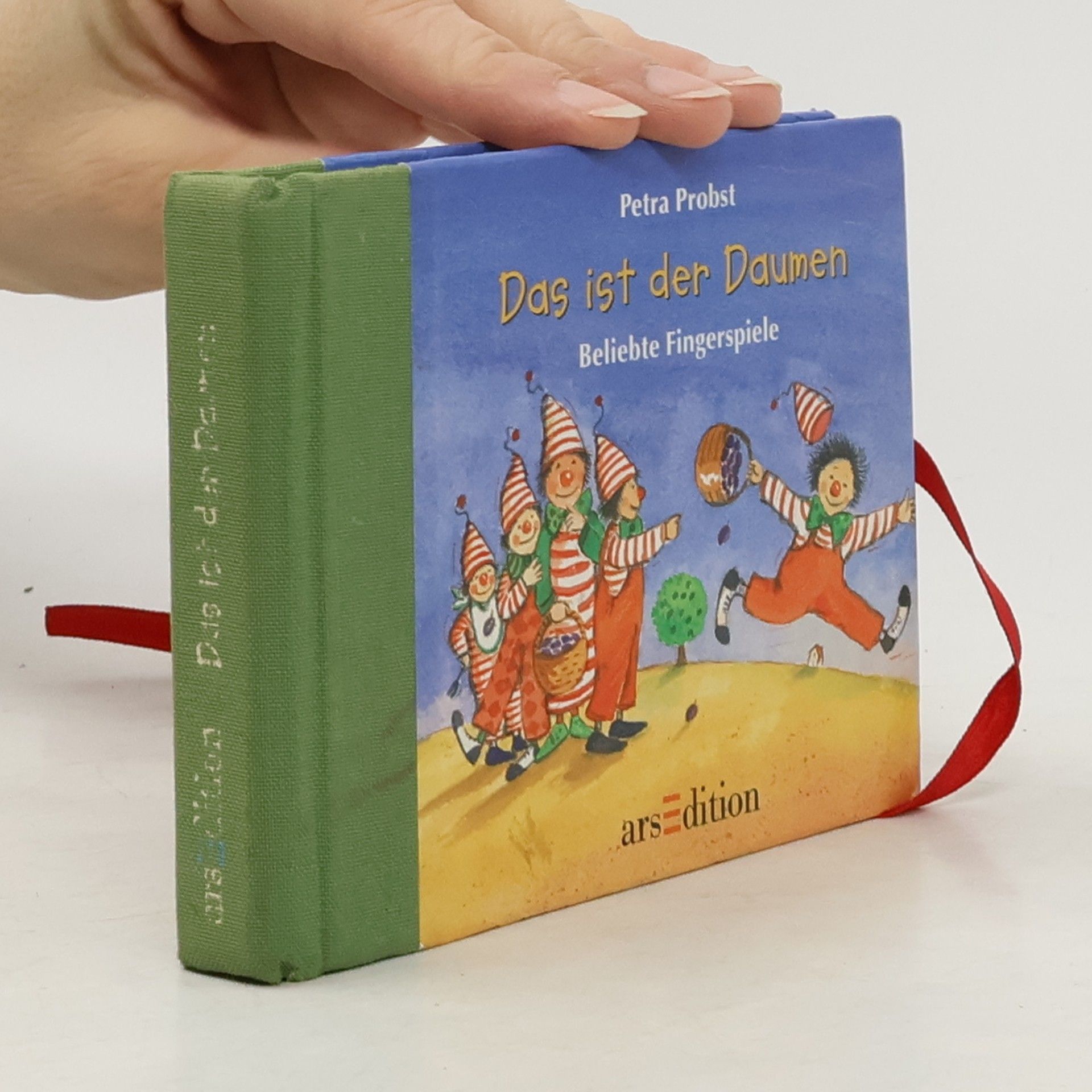 Petra Probst Das ist der Daumen. Mini-Ausgabe. Beliebte Fingerspiele
