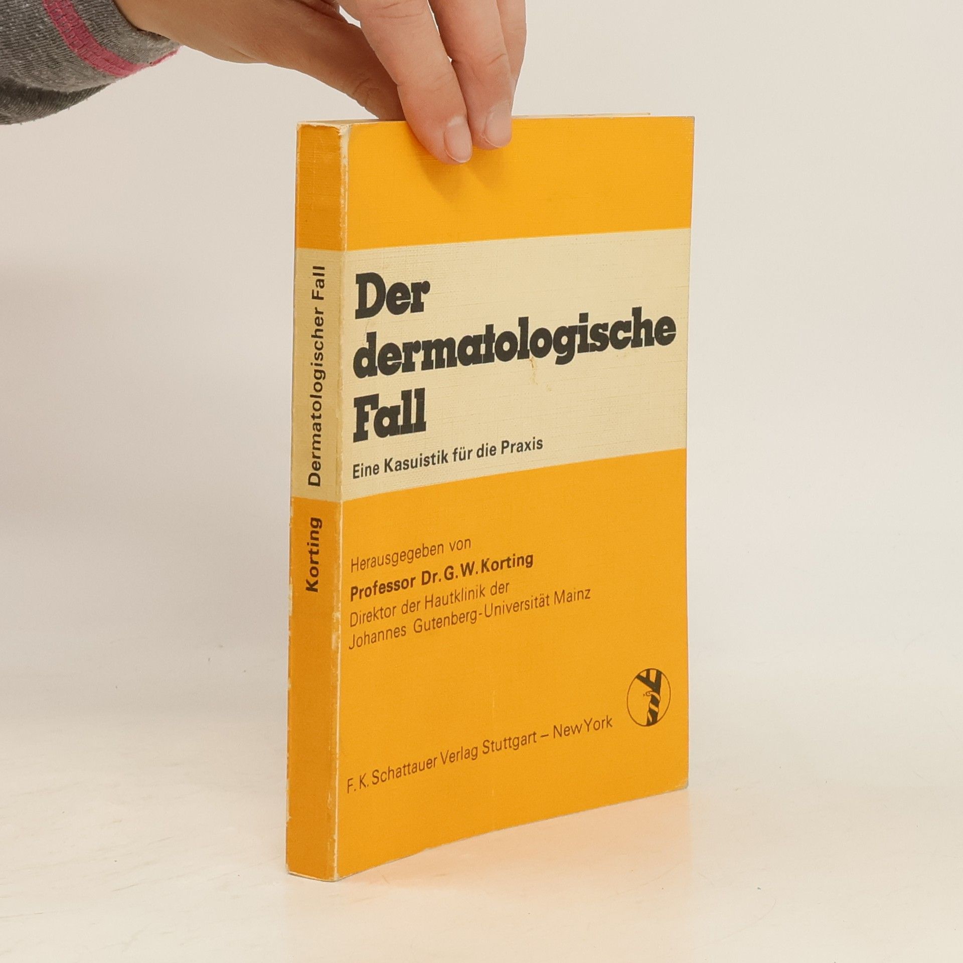 Günter W. Korting Der Dermatologische Fall