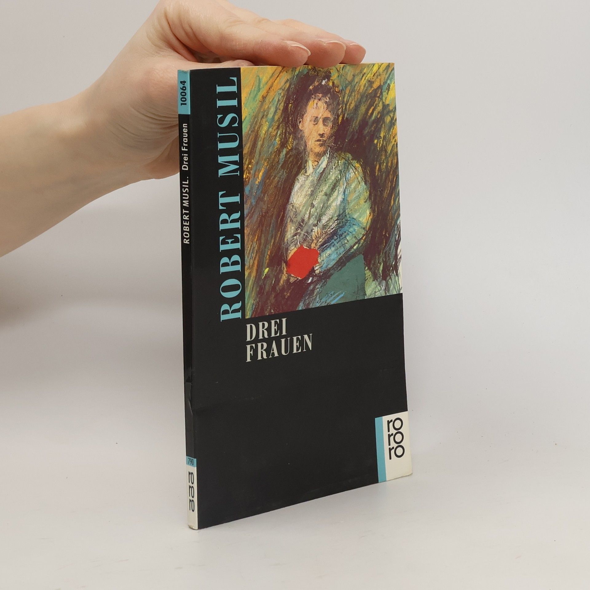 Robert Musil Drei Frauen