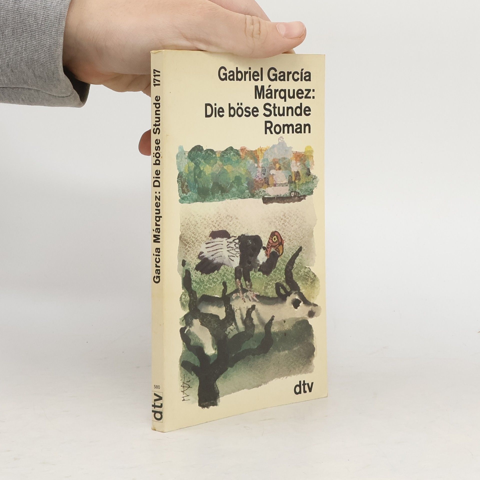 Gabriel García Márquez Die böse Stunde