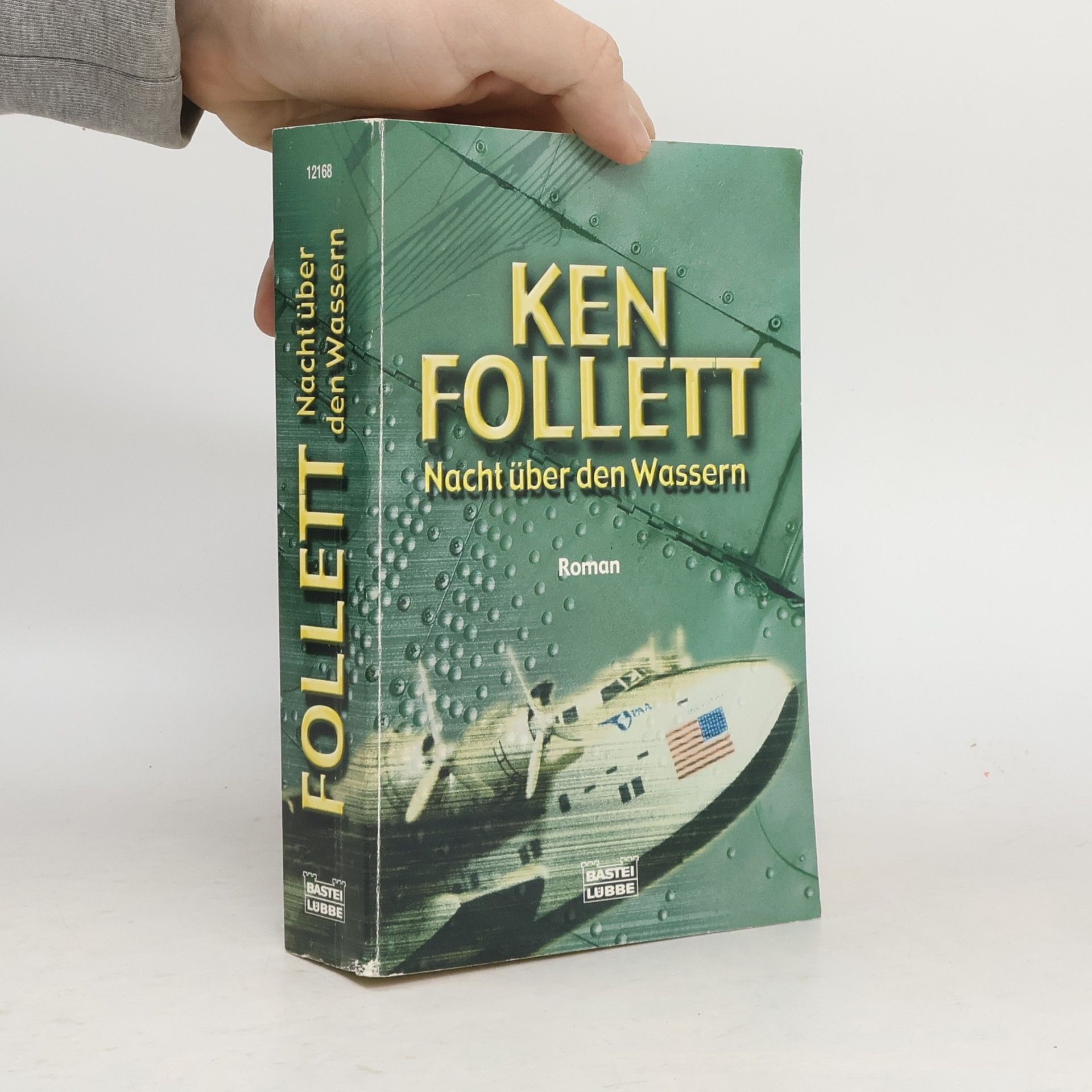 Ken Follett Nacht über den Wassern