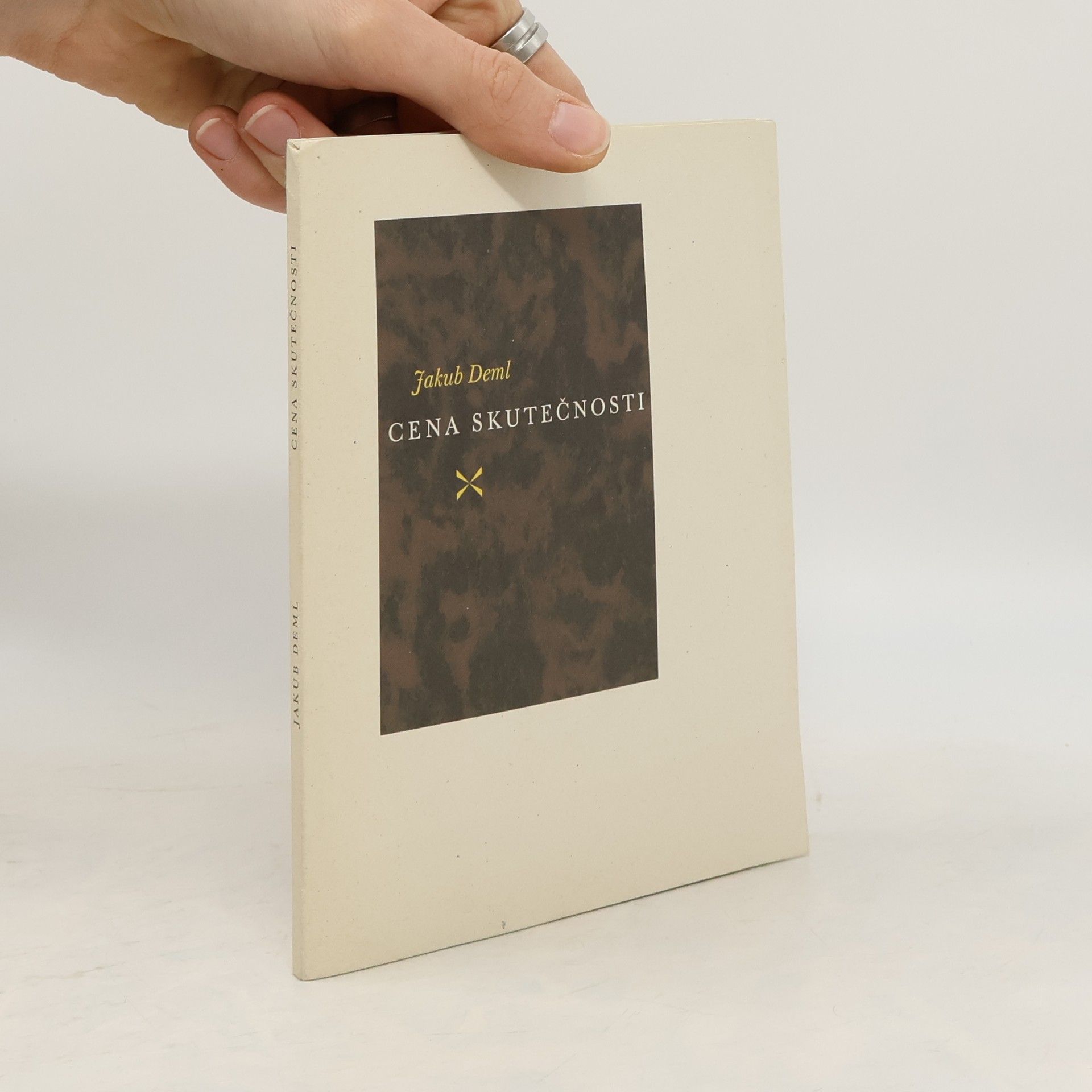 Jakub Deml Cena skutečnosti