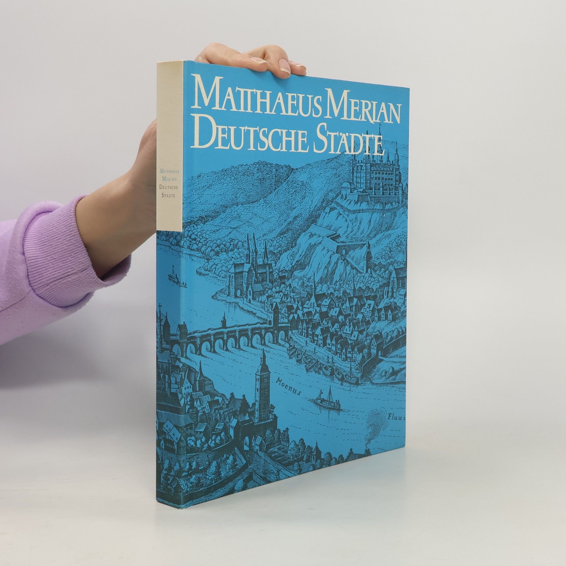 Matthaeus Merian Deutsche Stadte