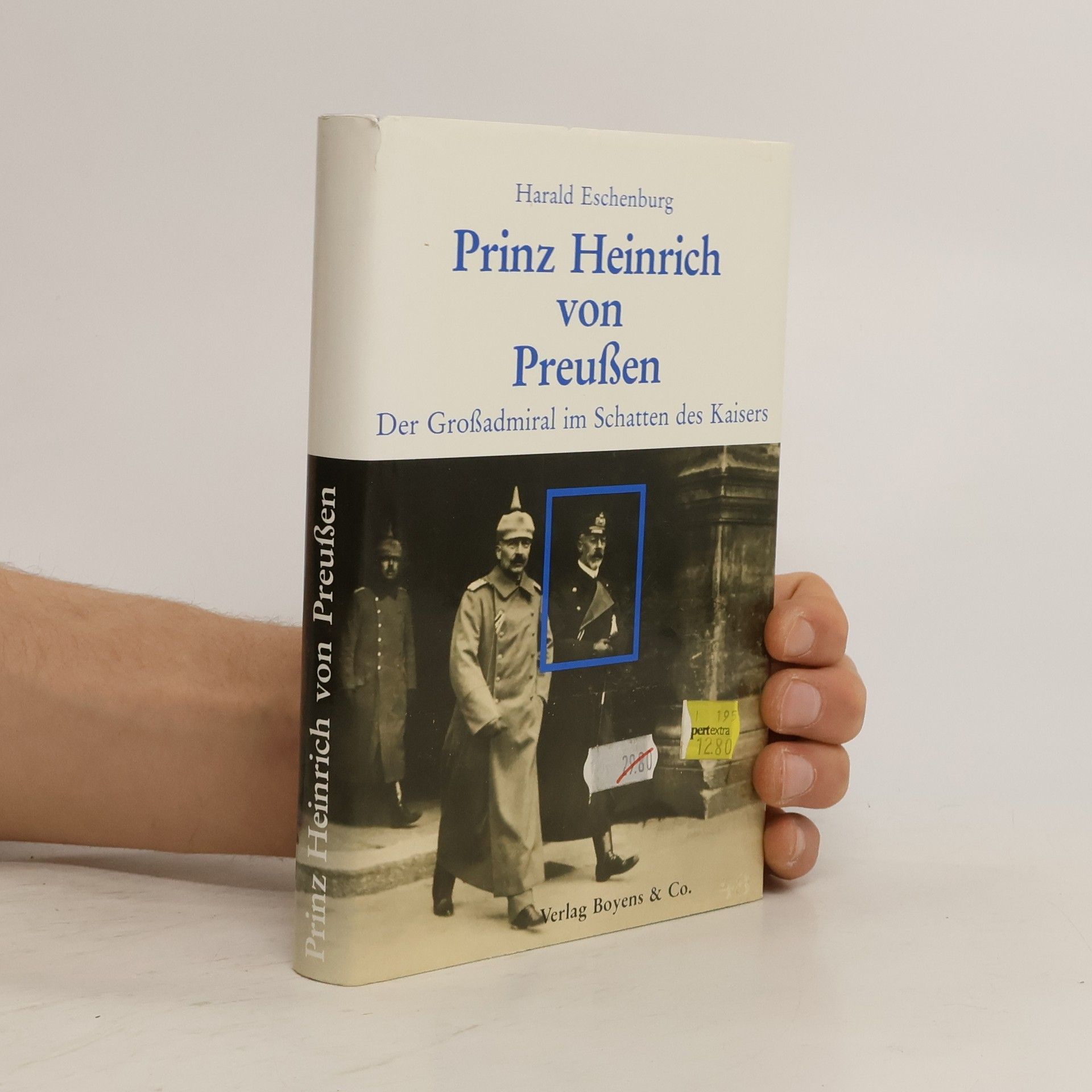 Harald Eschenburg Prinz Heinrich von Preussen