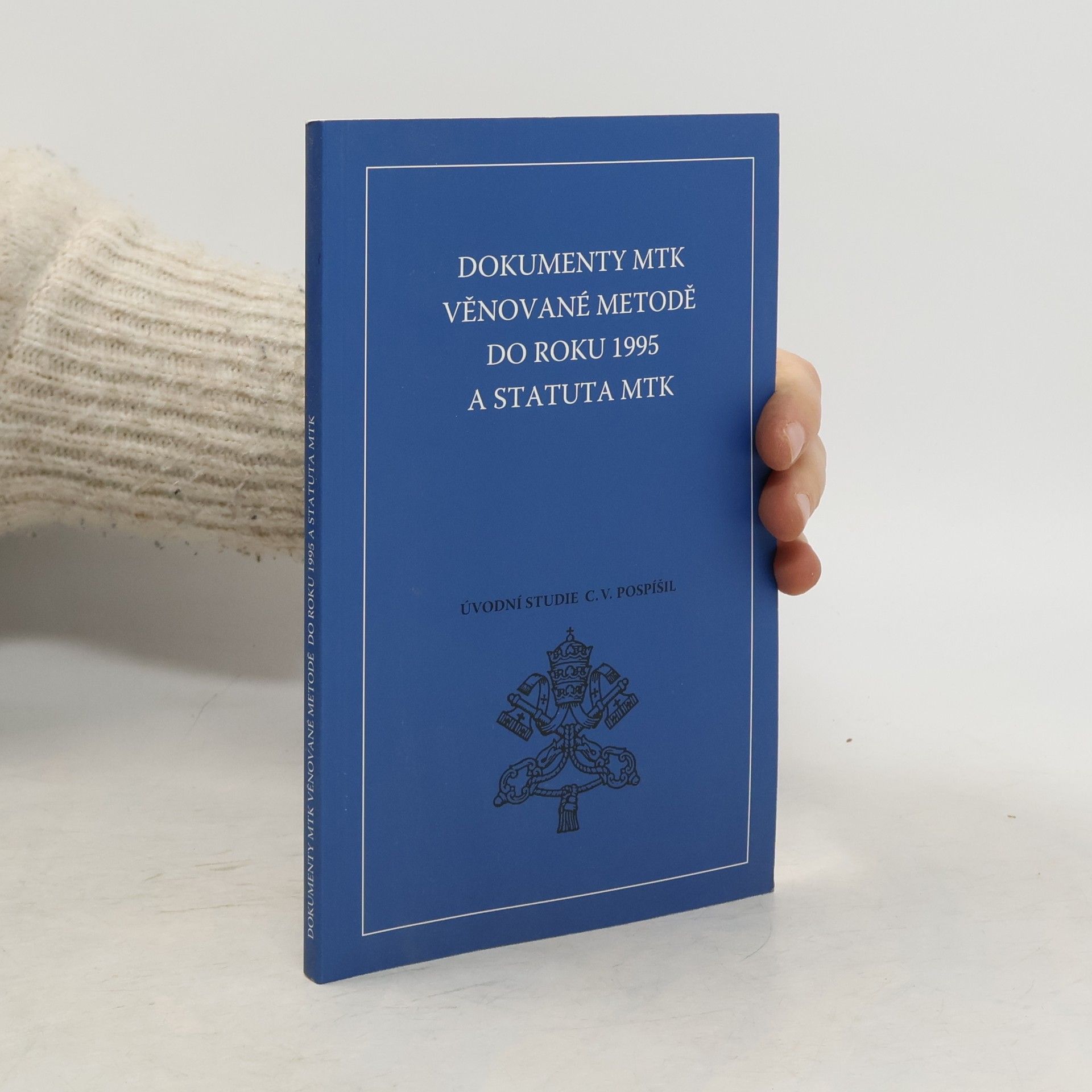 Mezinárodní teologická komise Dokumenty MTK věnované metodě do roku 1995 a statuta MTK