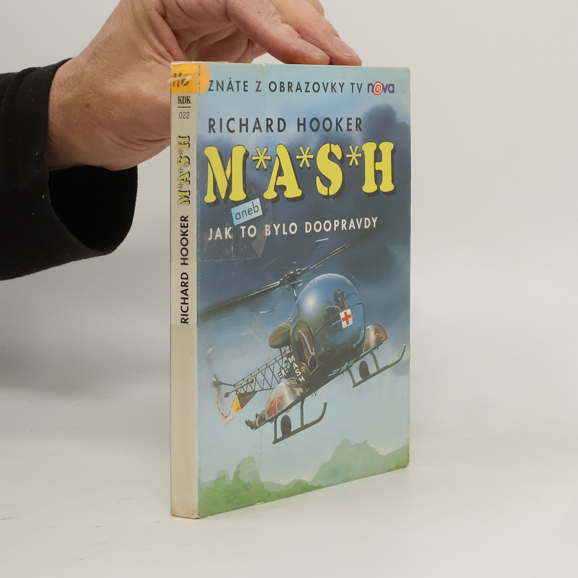 Richard Hooker M*A*S*H. Jak to bylo doopravdy