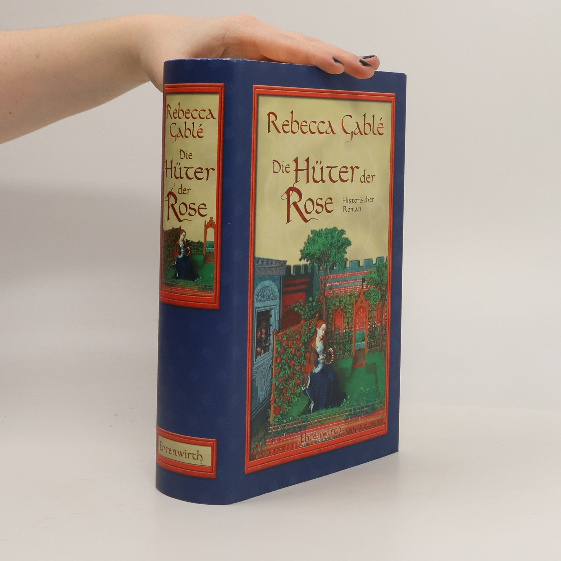 Rebecca Gablé Die Hüter der Rose