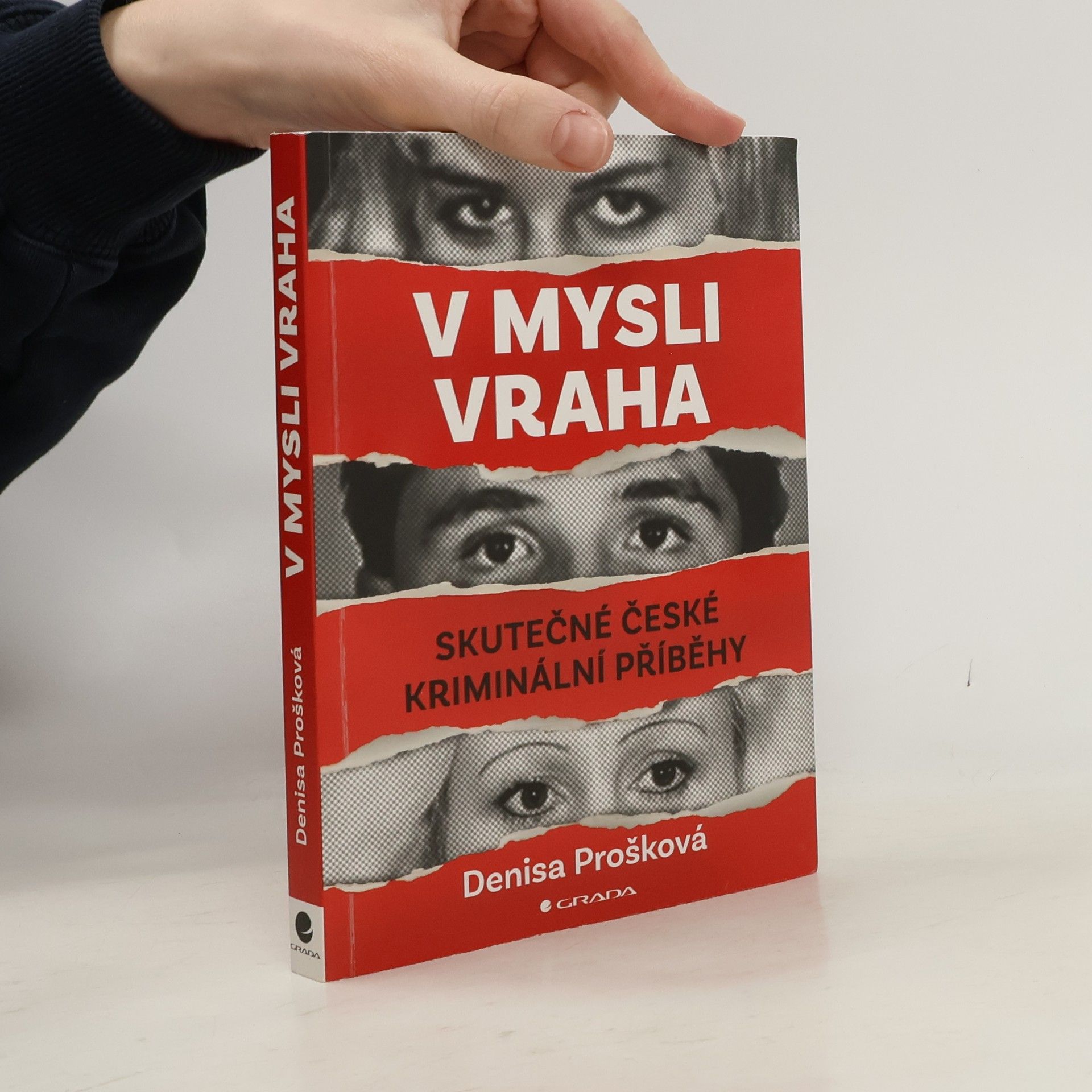 Denisa Prošková V mysli vraha: Skutečné české kriminální případy
