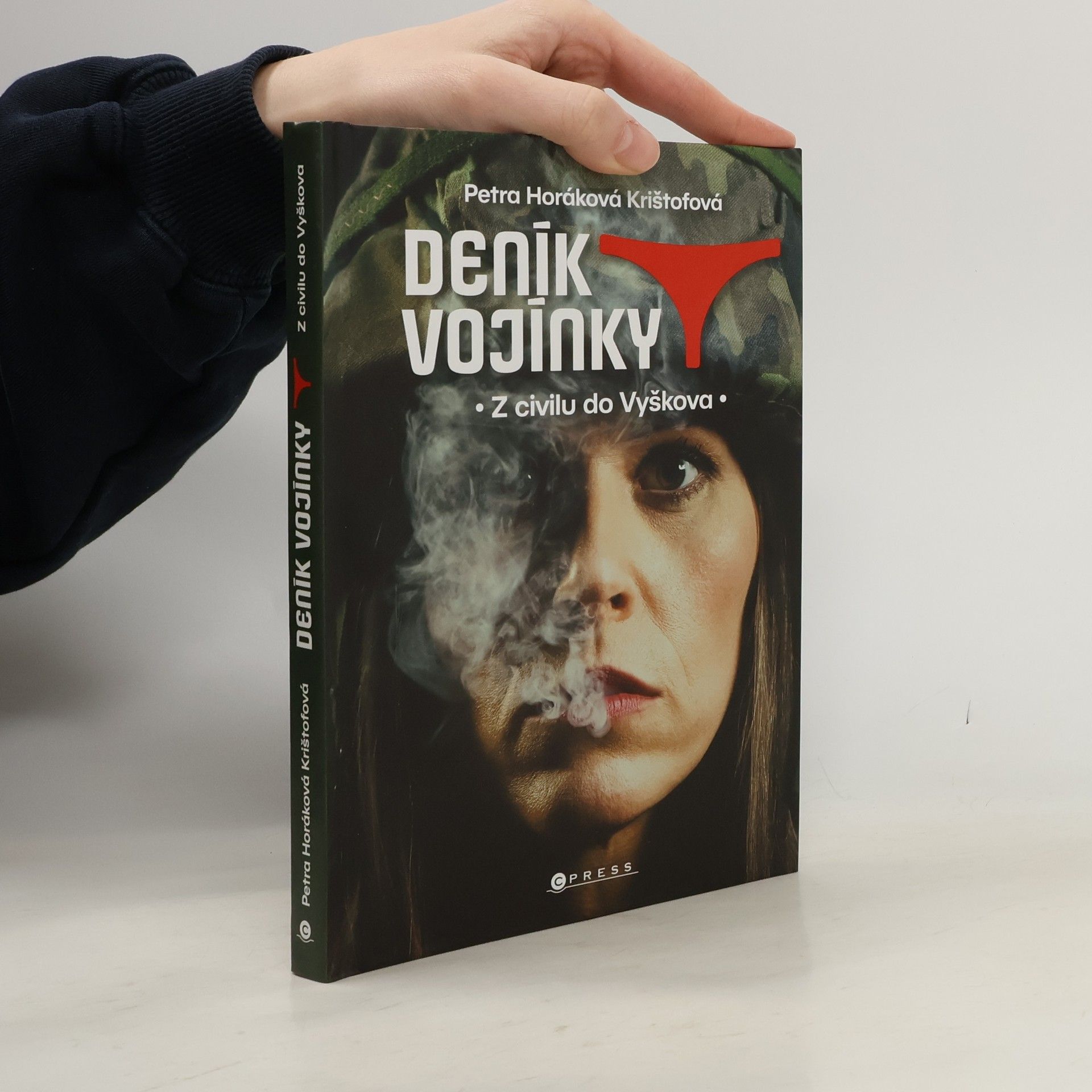 Petra Horáková Krištofová Deník vojínky