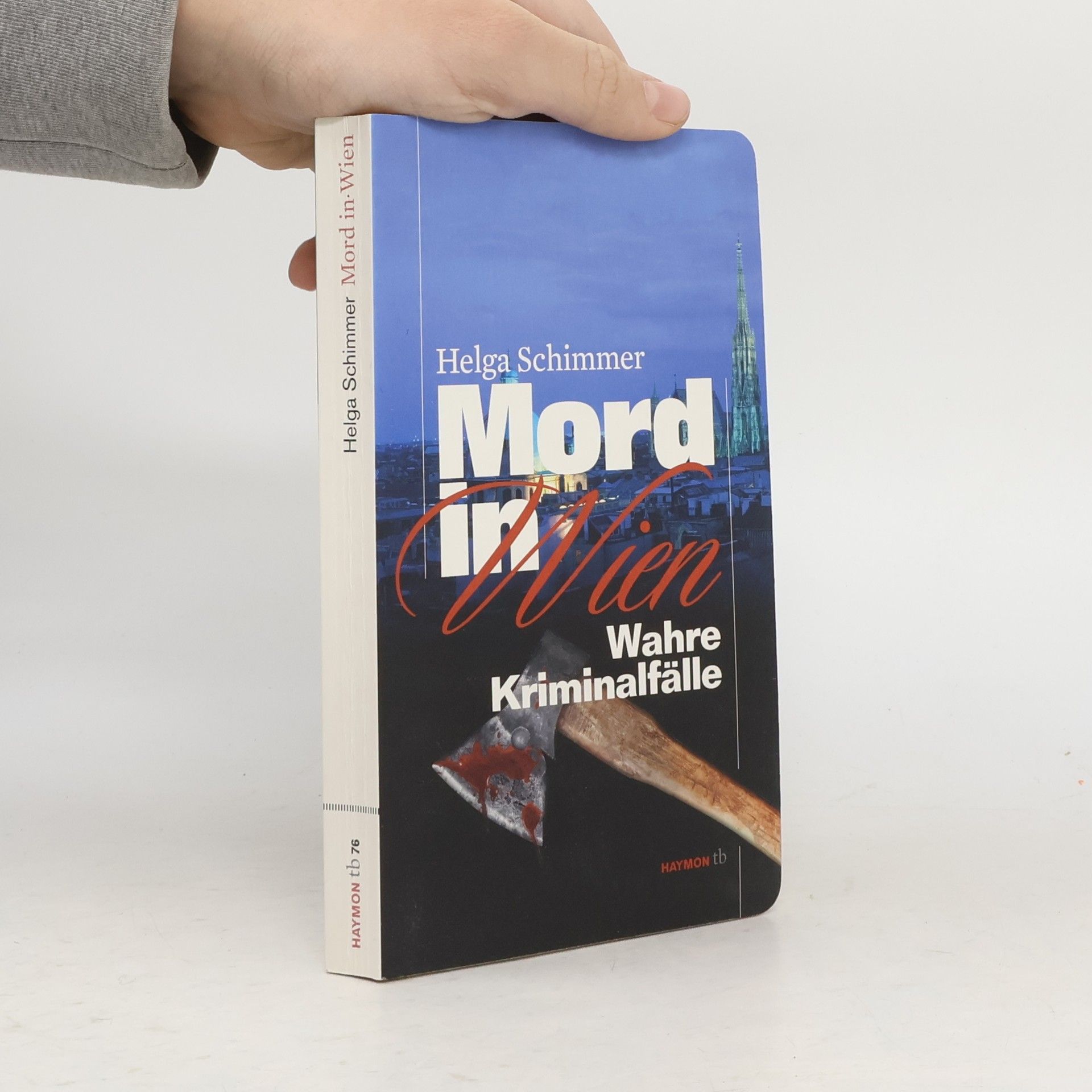 Helga Schimmer Mord in Wien