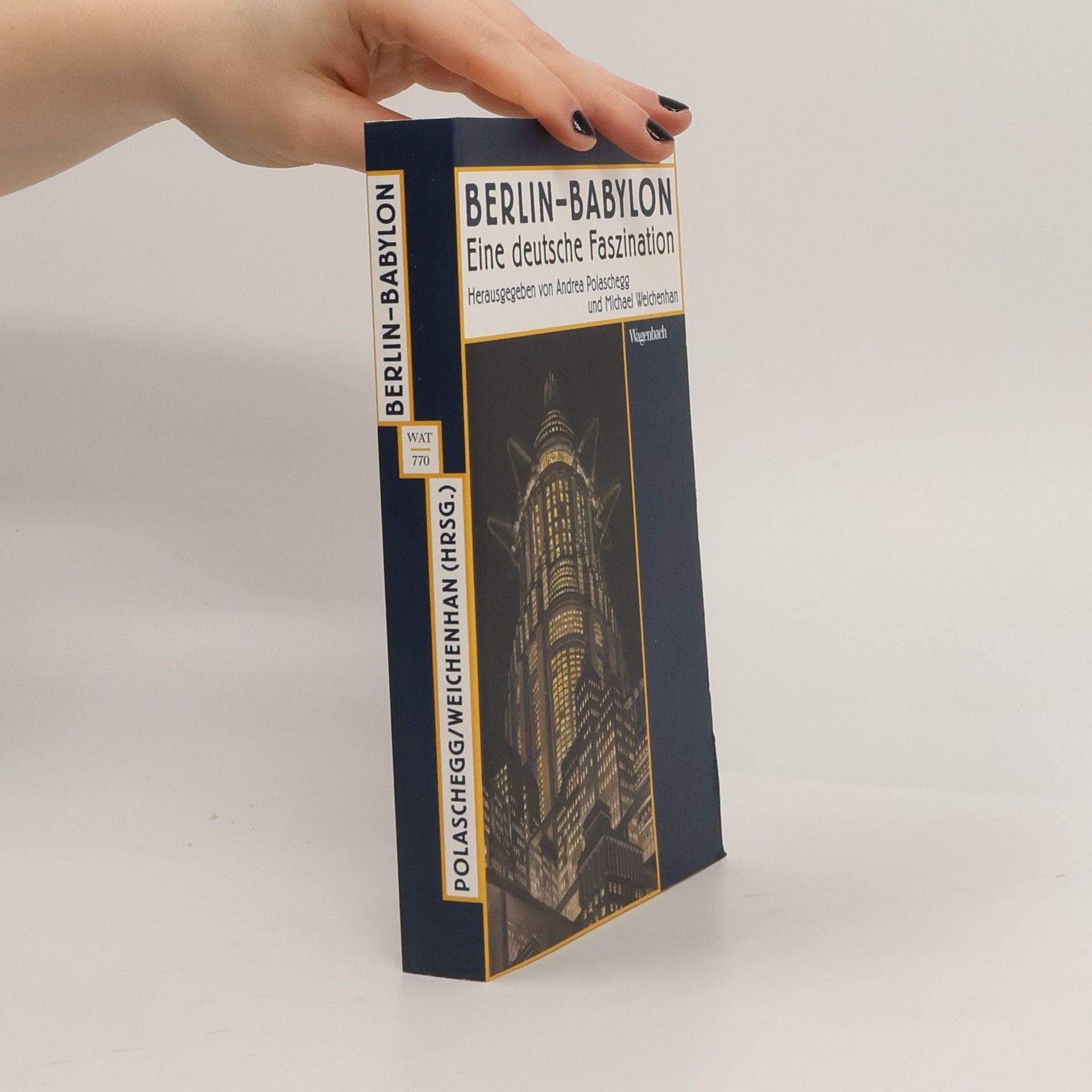 Andrea Polaschegg Berlin - Babylon