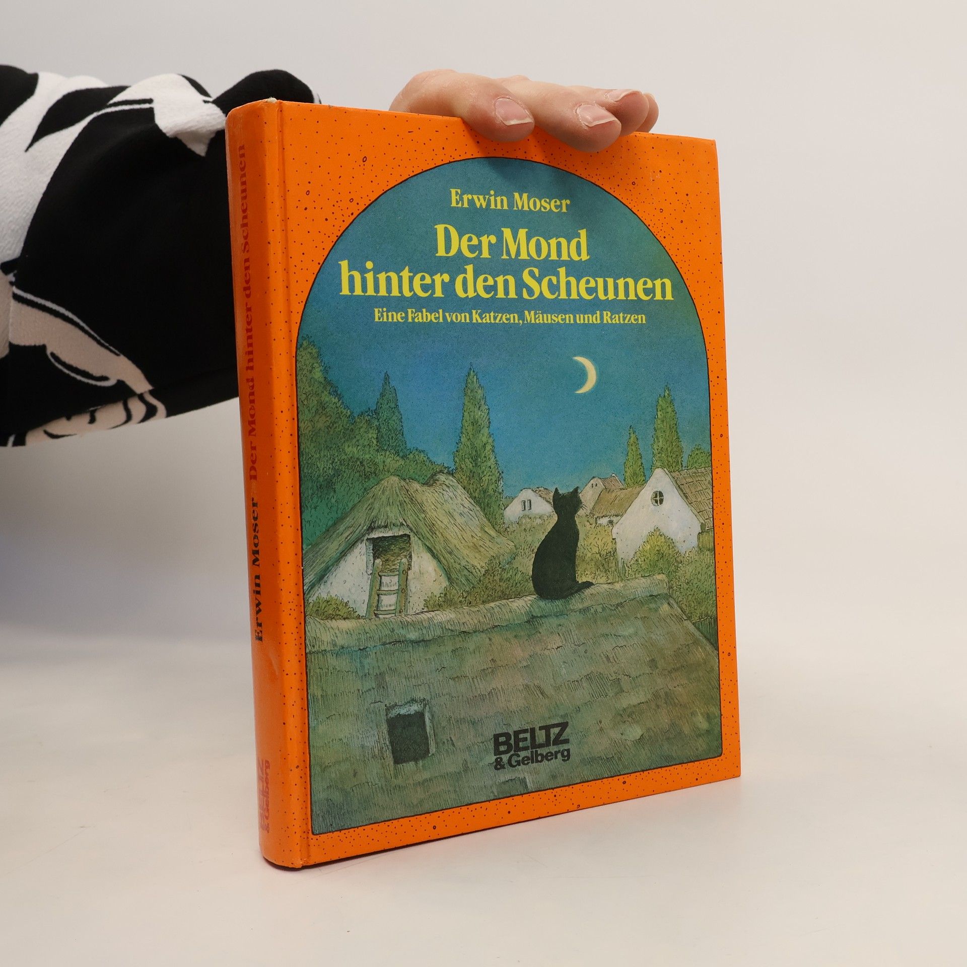 Der Mond hinter den Scheunen. Eine lange Fabel von Katzen, Mäusen und Ratzen