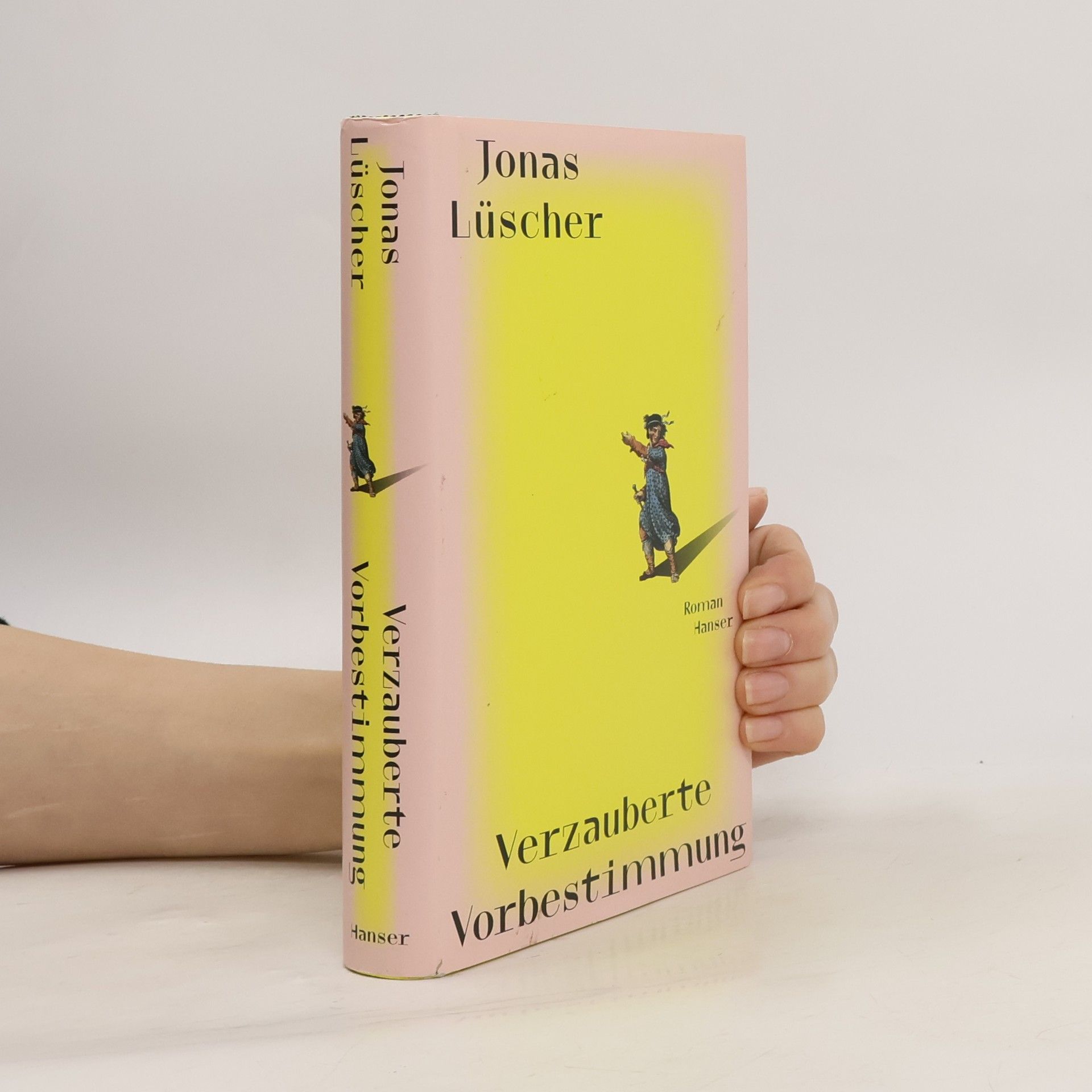 Jonas Lüscher Verzauberte Vorbestimmung