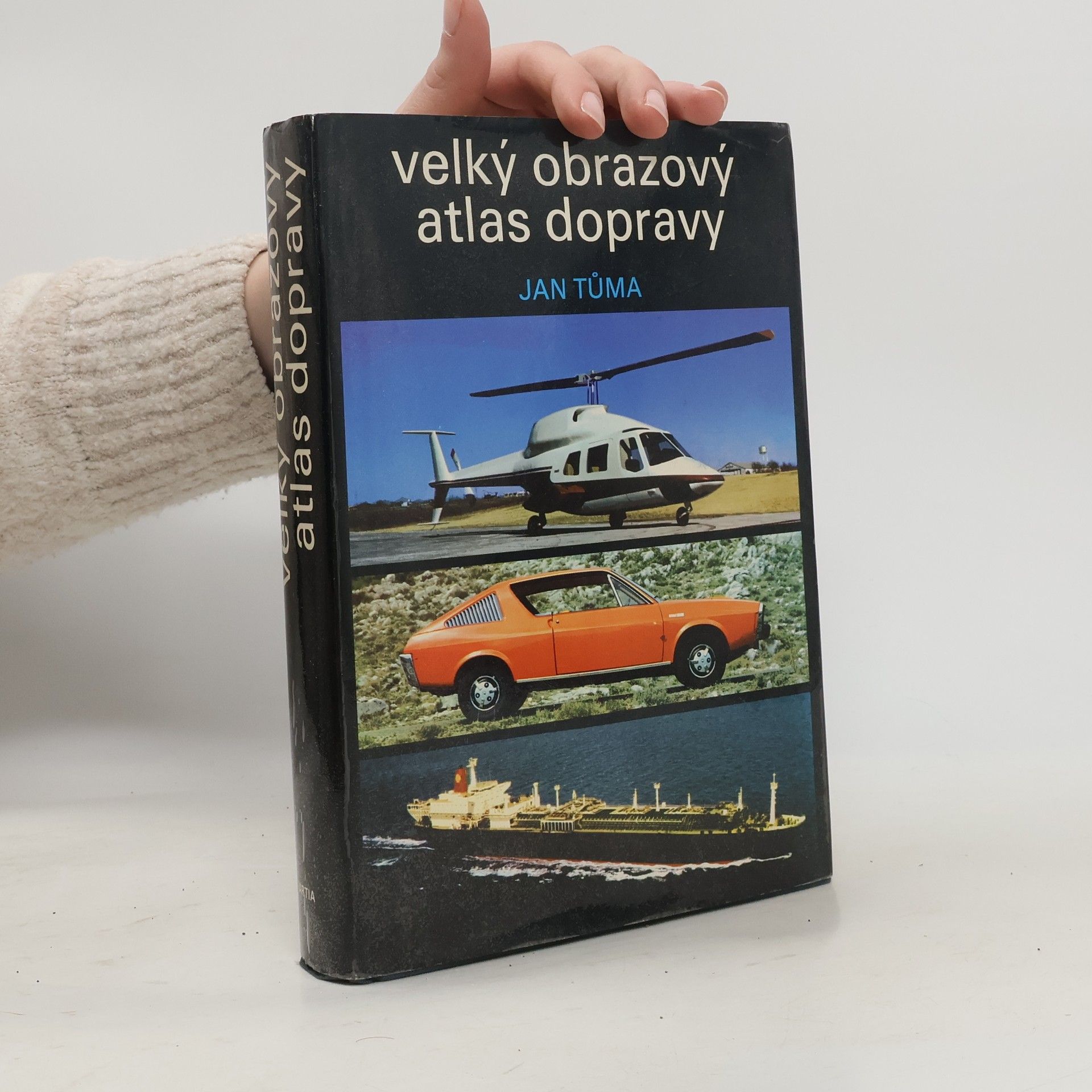 Jan Tůma Velký obrazový atlas dopravy