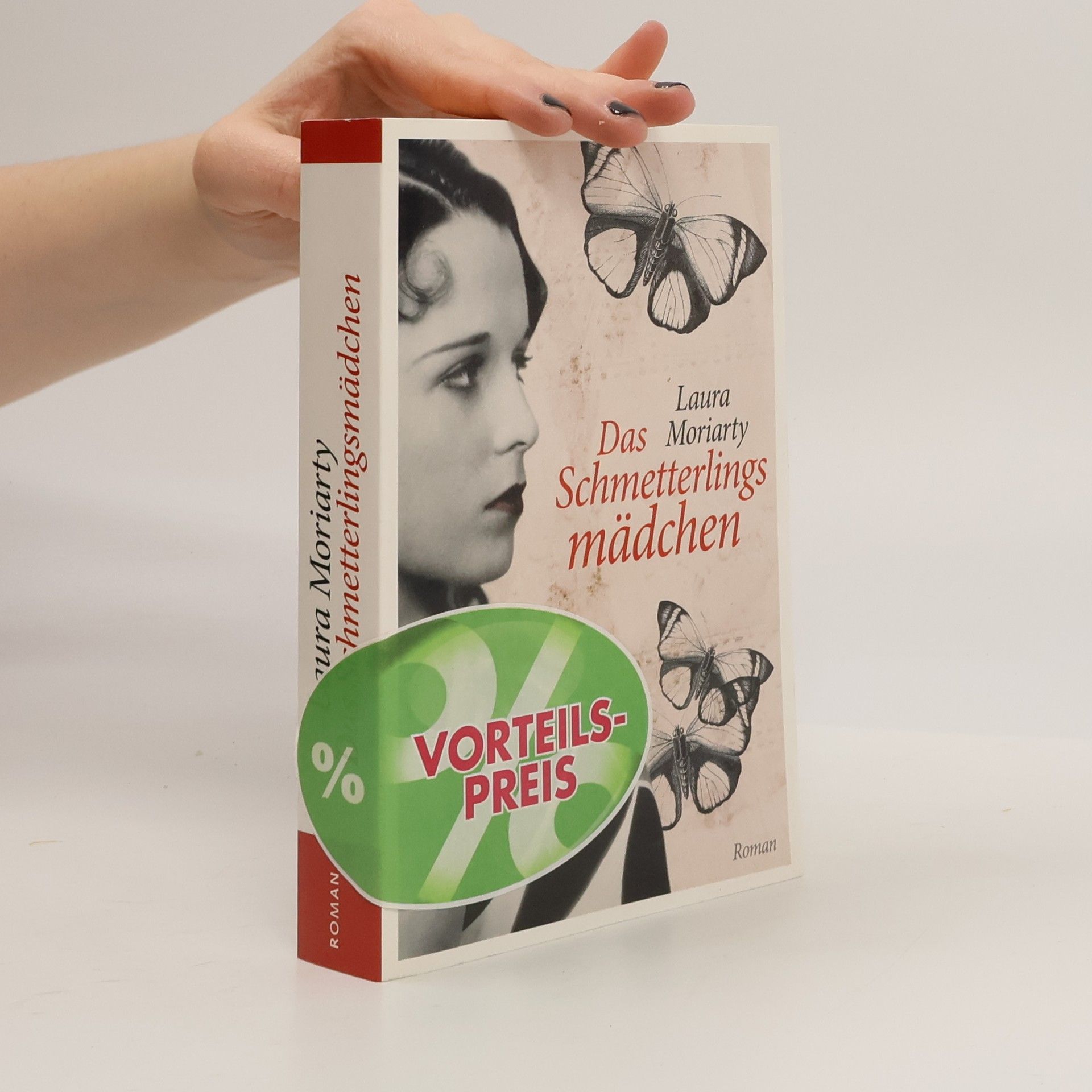 Laura Moriarty Das Schmetterlingsmädchen