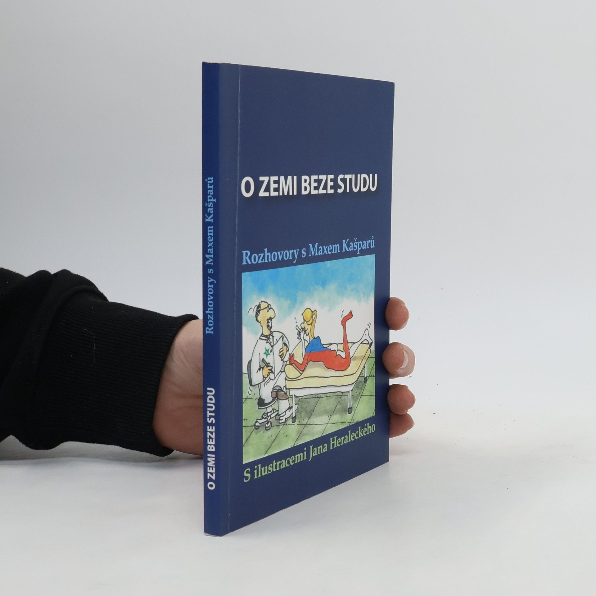 Jaroslav Max Kašparů O zemi beze studu