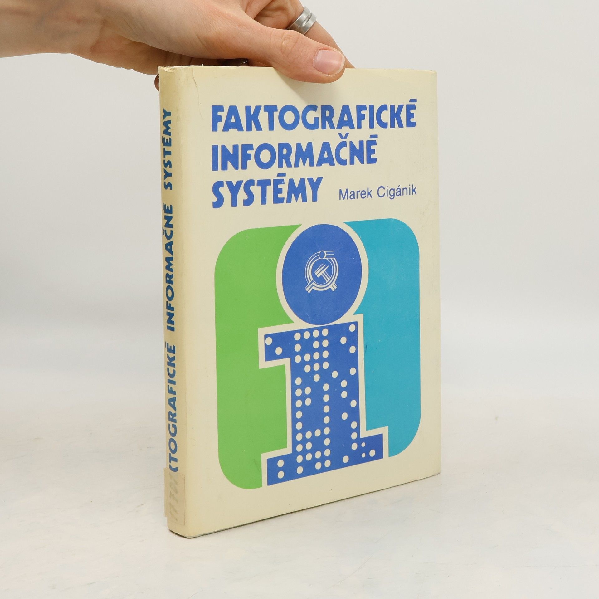 Marek Cigánik Faktografické informačné systémy