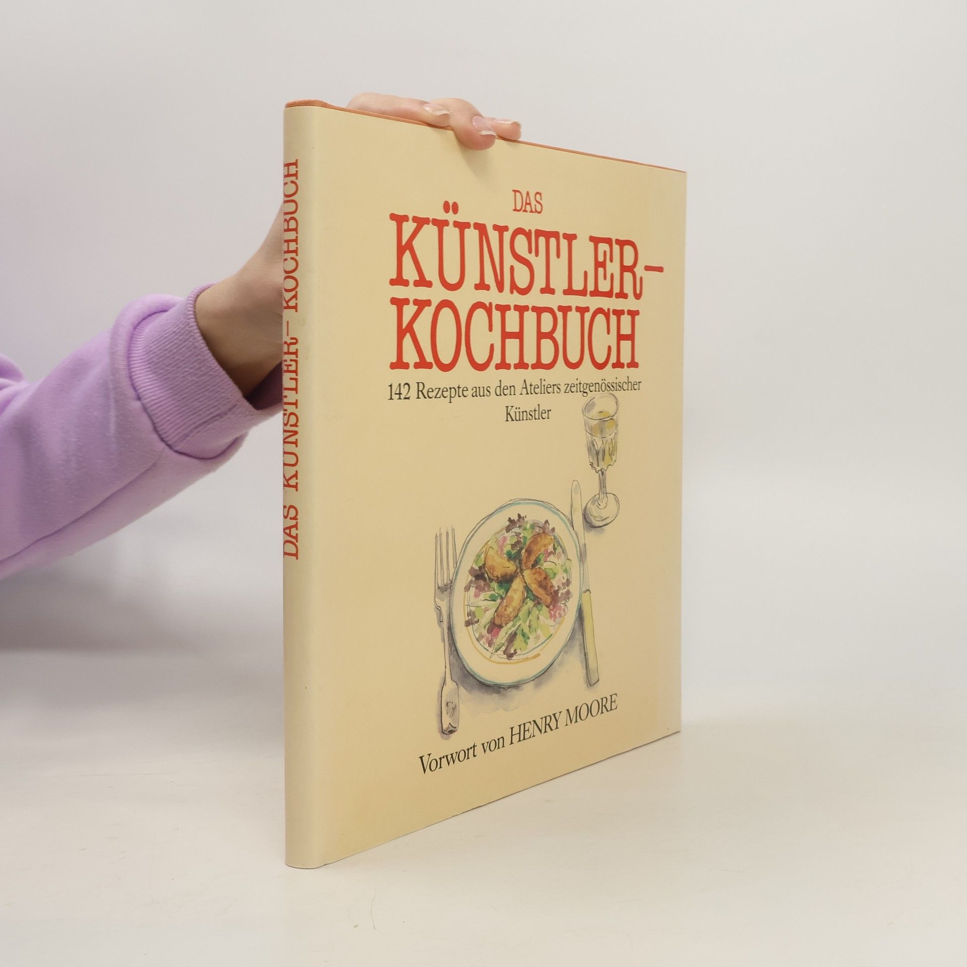 Henry Moore Das Künstlerkochbuch