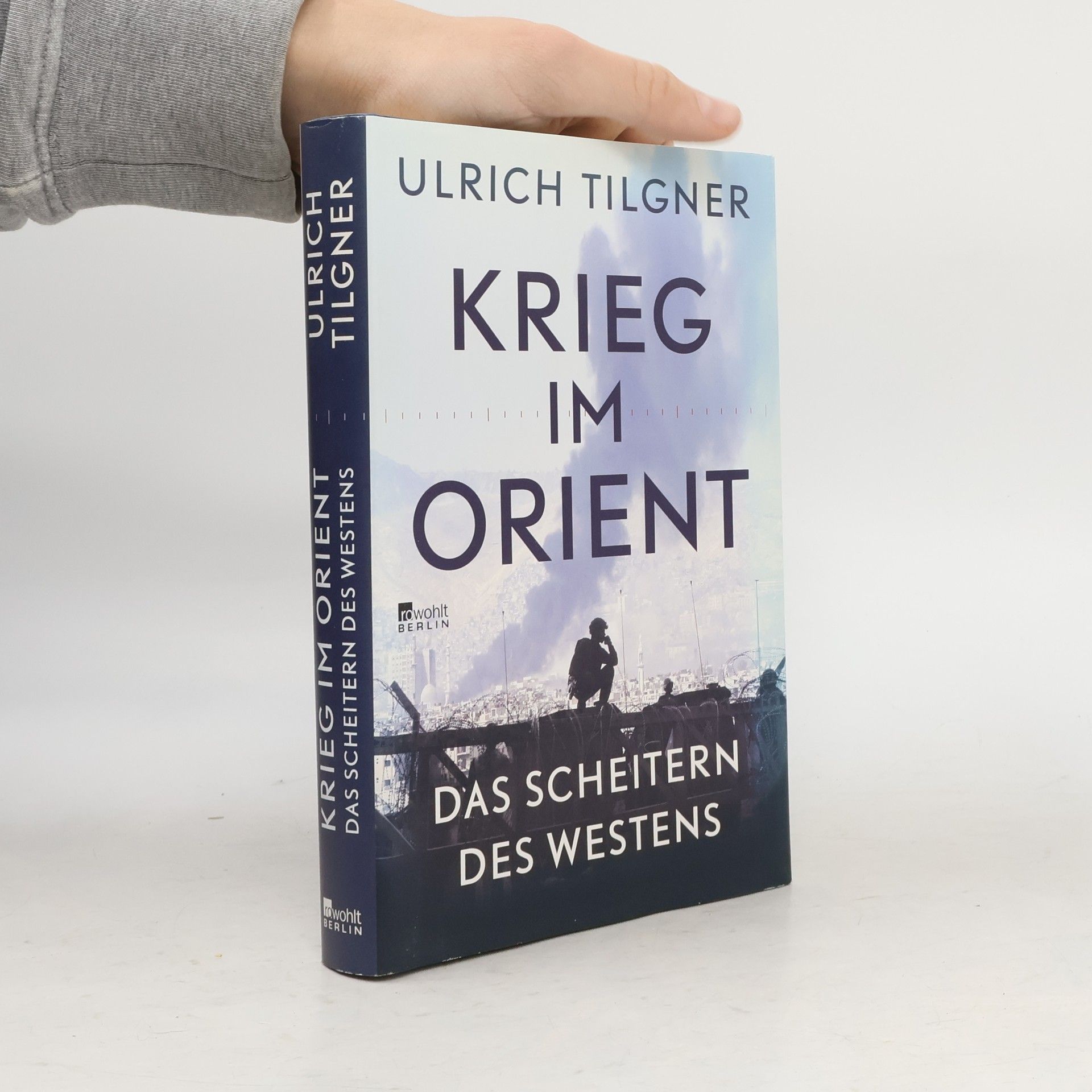 Ulrich Tilgner Krieg im Orient